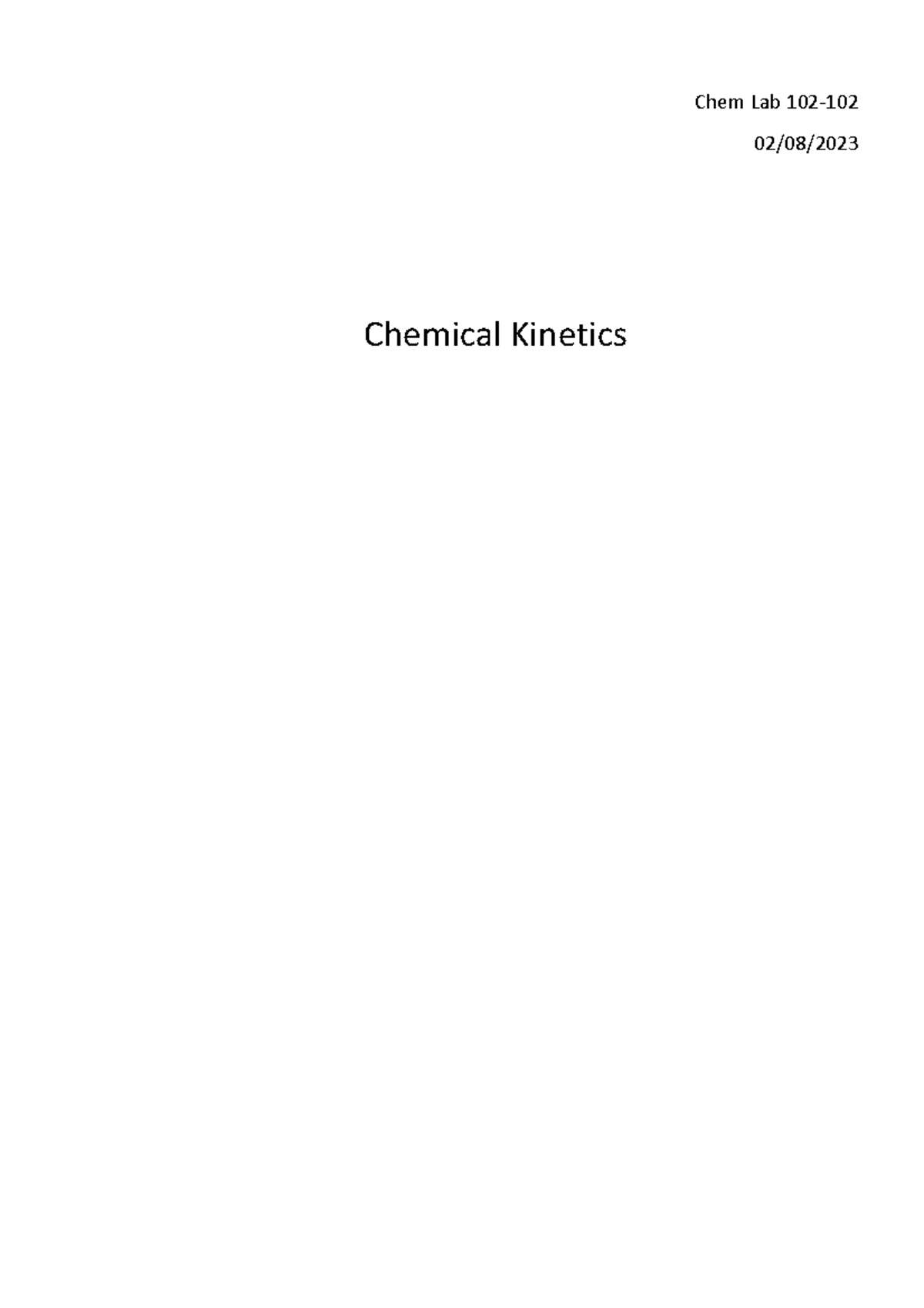 CHEM 102 Lab 6 Report: Analyzing Chemical Kinetics through Graphs - Studocu
