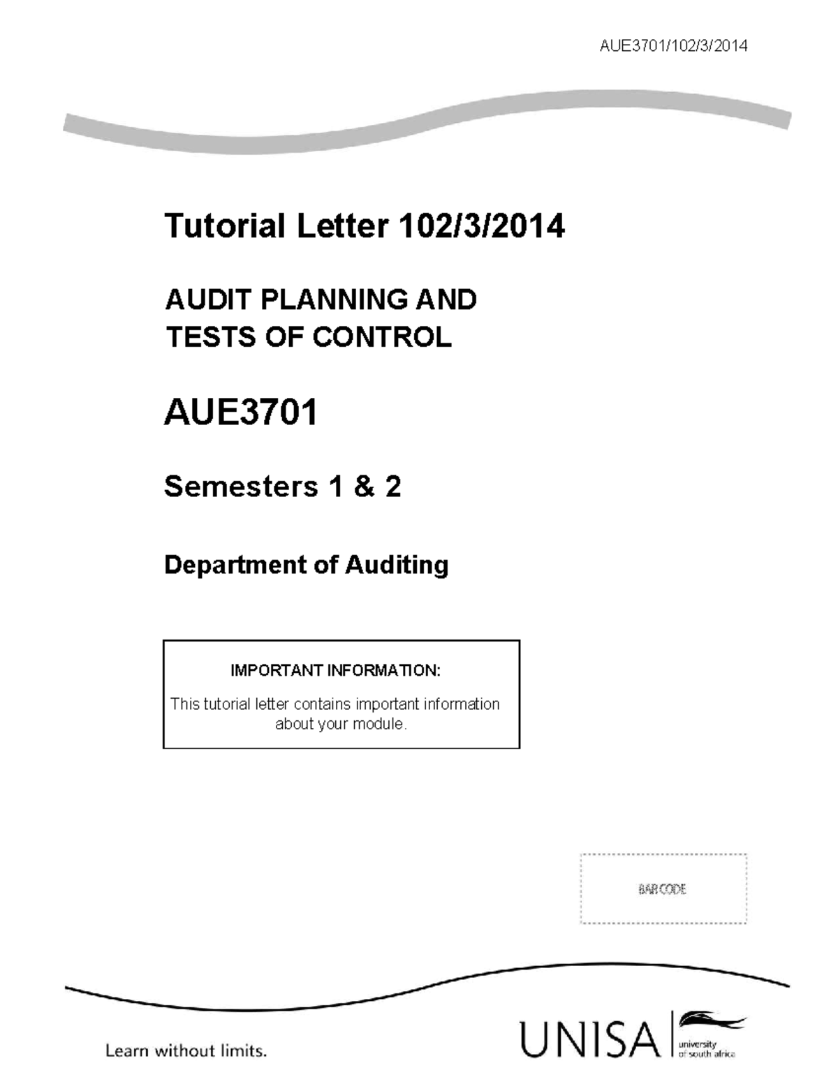 AUE3701 Tutorial Letter: Audit Planning & Control Tests for Sem 1 & 2 ...