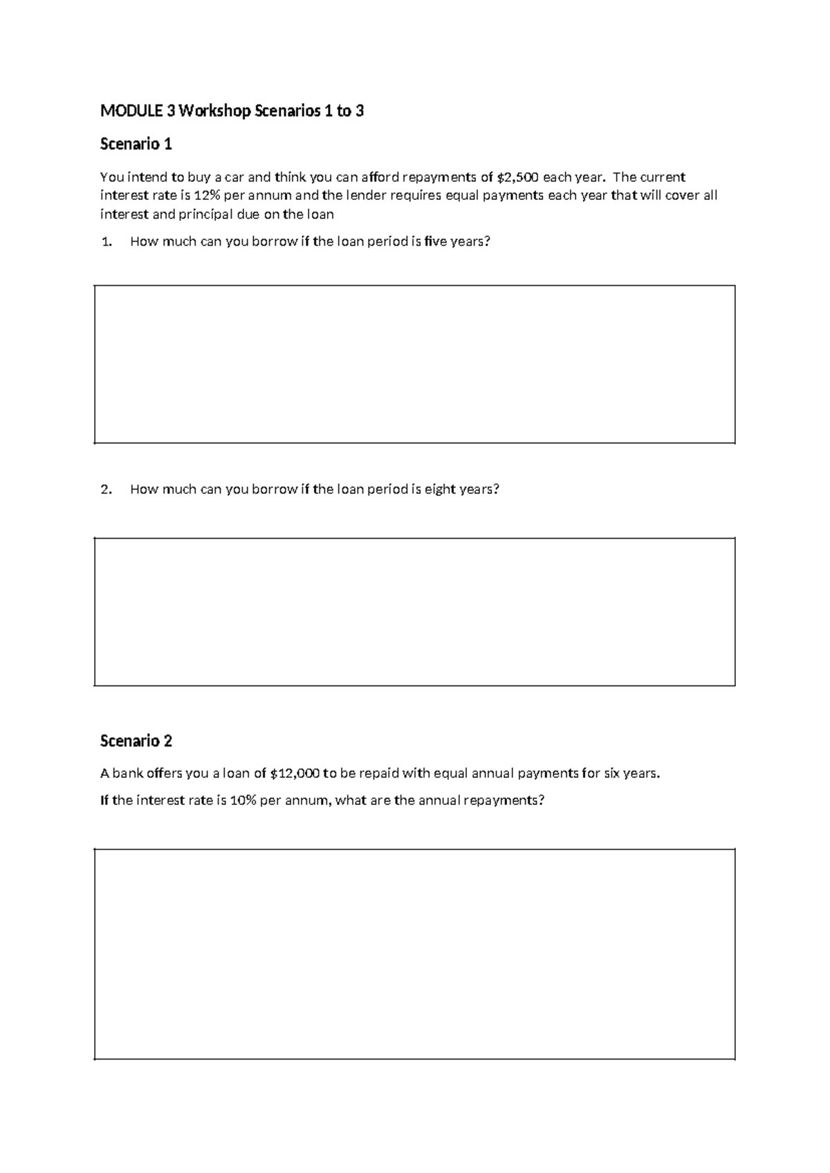 Module 3 Workshop: Loan Scenarios 1 to 3 Analysis - Studocu