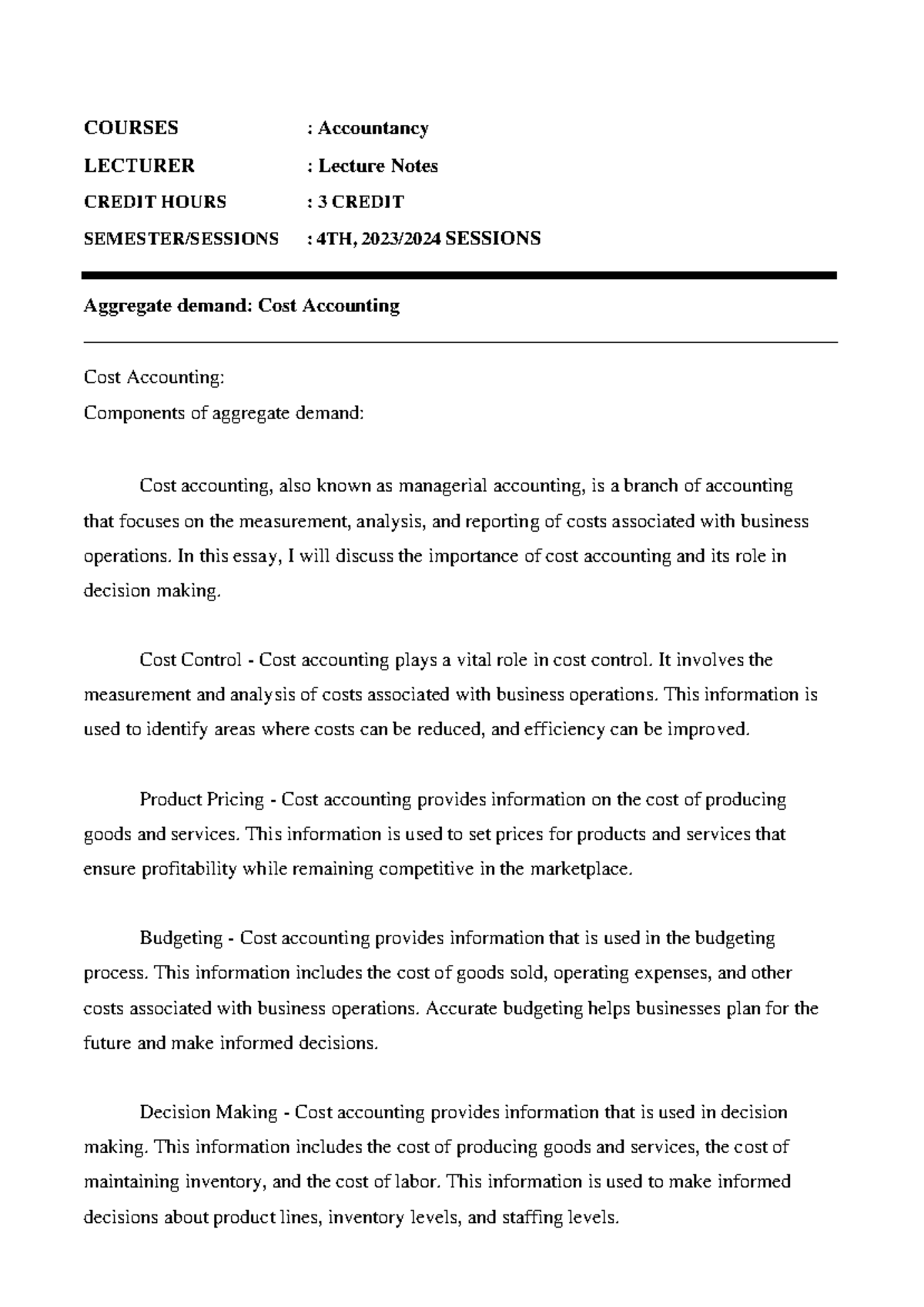 Cost Accounting Lecture Notes - Importance & Applications (ACC101 ...