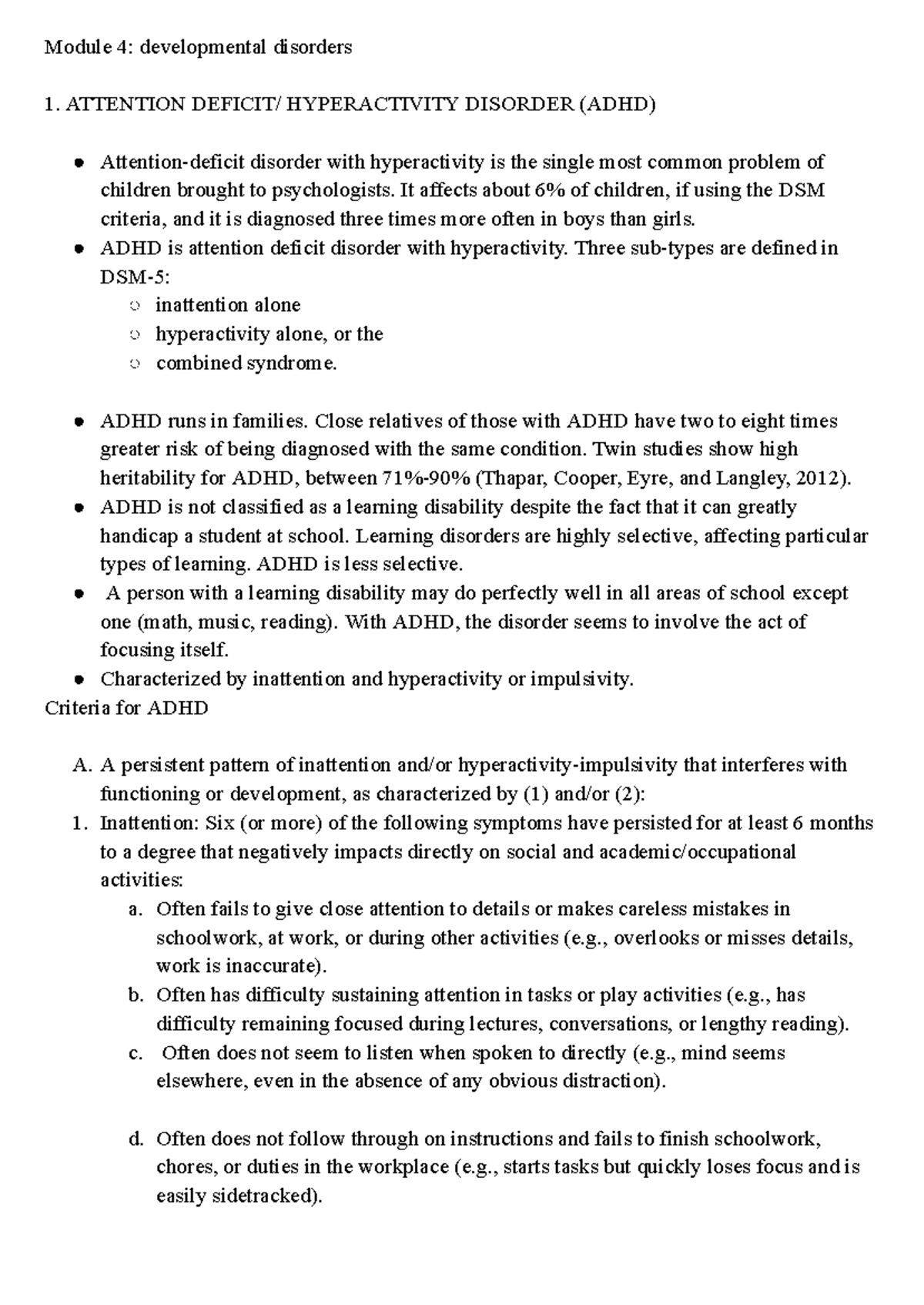 Developmental disorders - Module 4: developmental disorders ATTENTION ...
