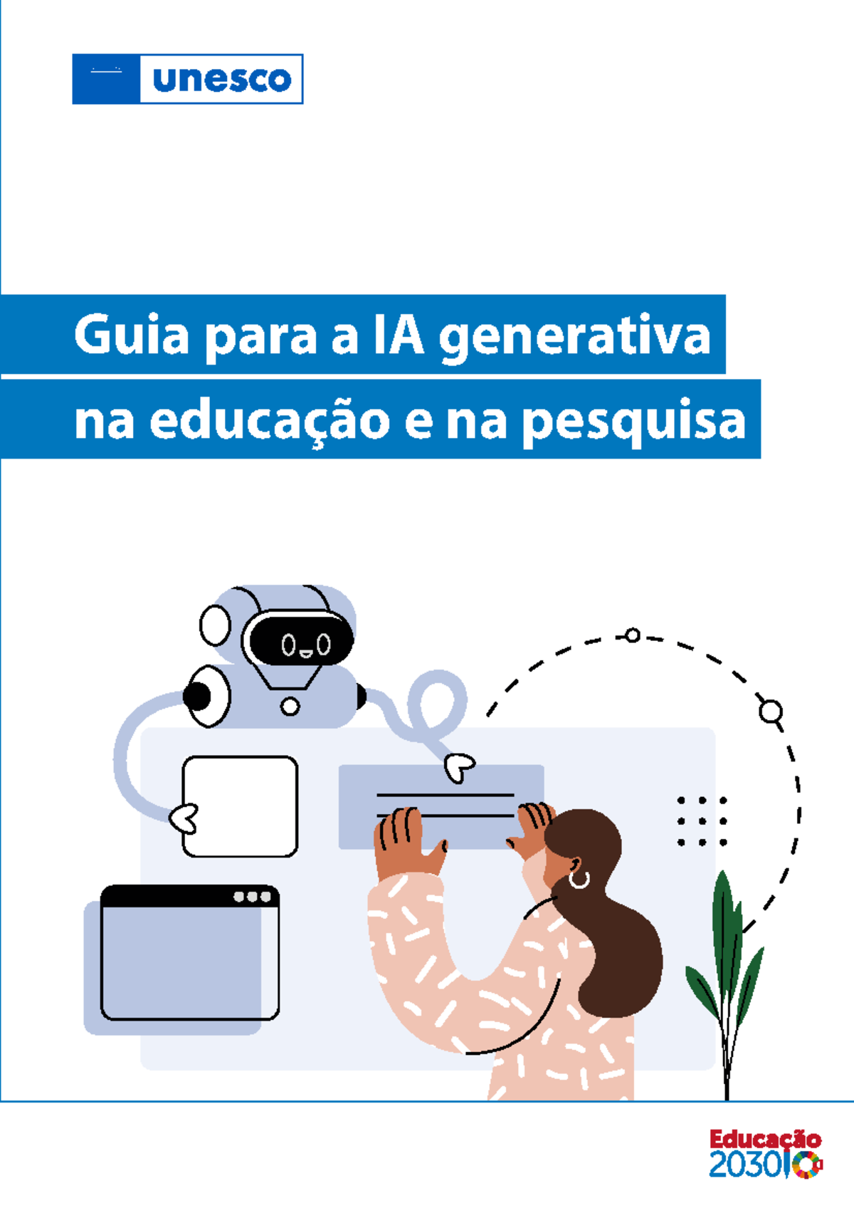 Guia para a IA generativa na educação e na pesquisa - Guia para a IA ...