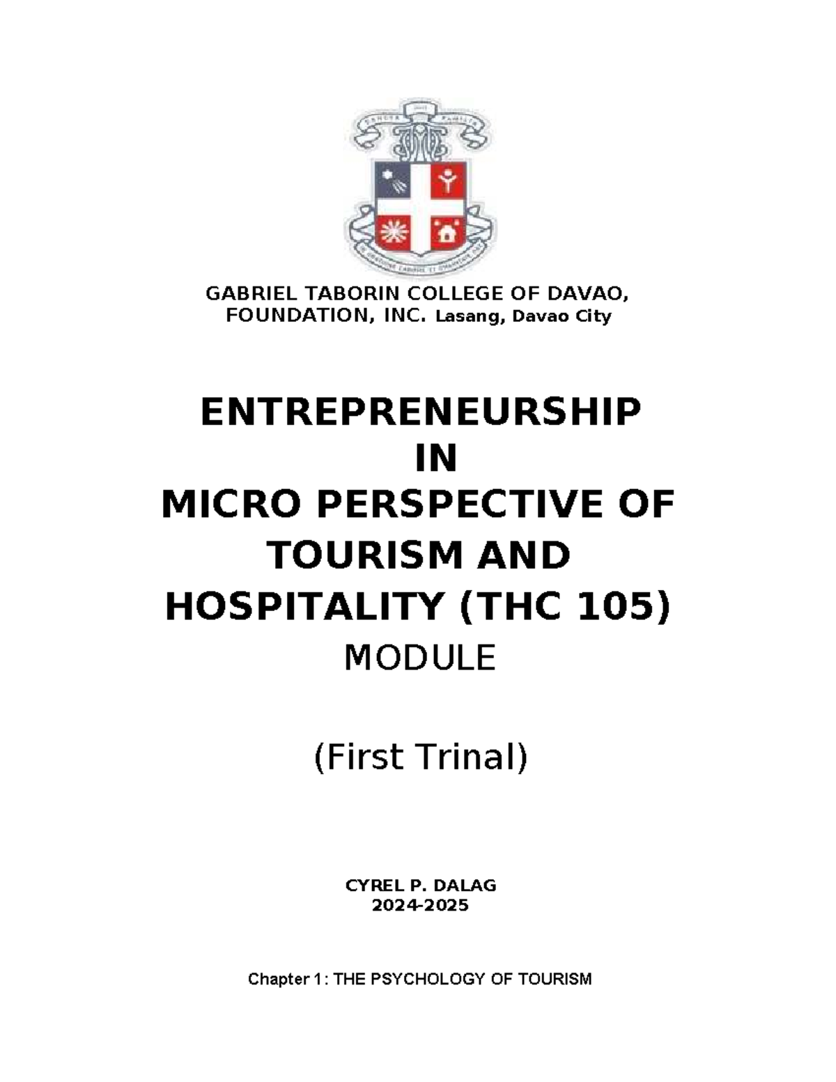 THC 105 1st Trinal - Psychology of Tourism: Understanding Travel ...