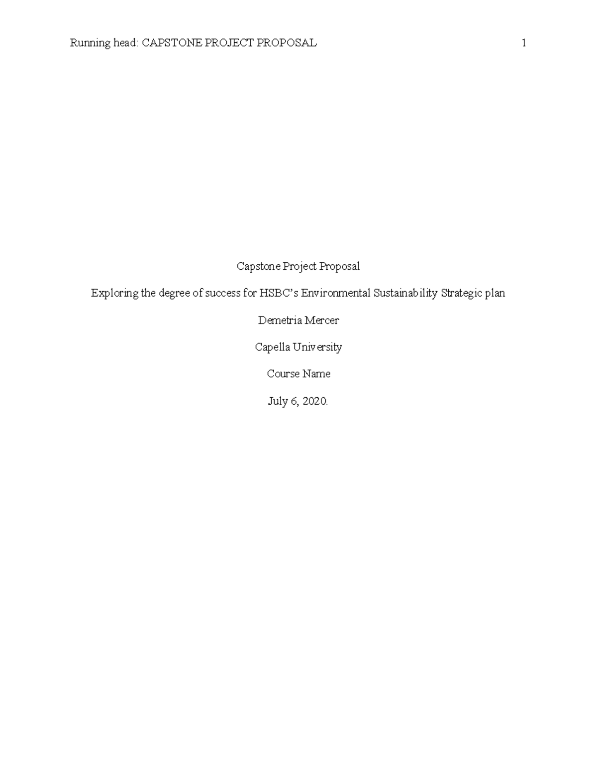 Assessment 2,Capstone Project Proposal - Running head: CAPSTONE PROJECT ...