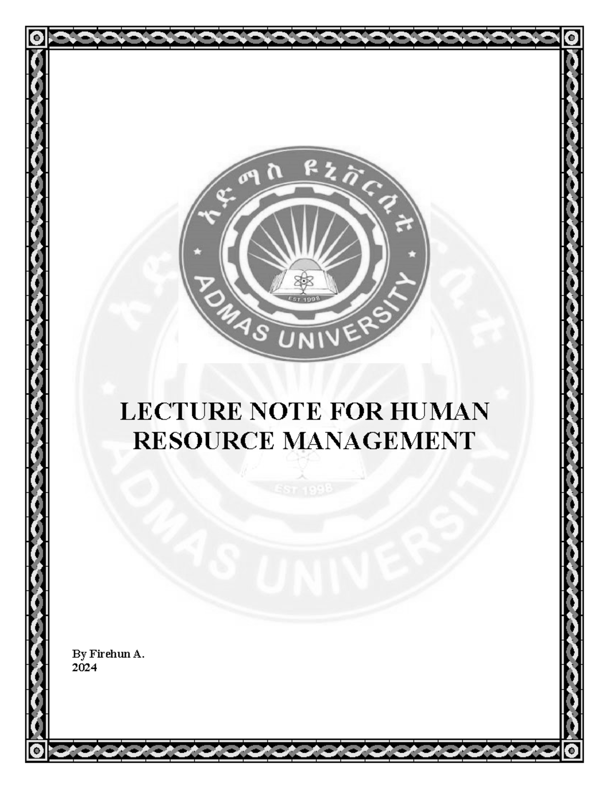 HRM 2024: Comprehensive Lecture Notes on Human Resource Management ...