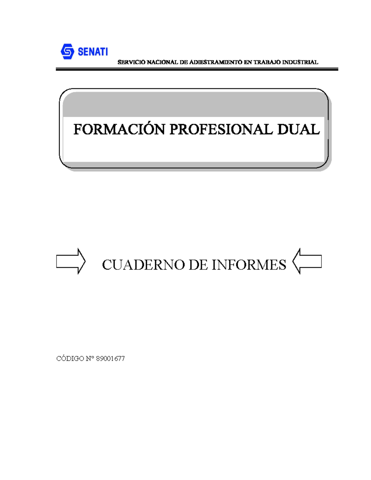 Seminario+TUME+ Semana+2 - CUADERNO DE INFORMES CÓDIGO N° 89001677 ...