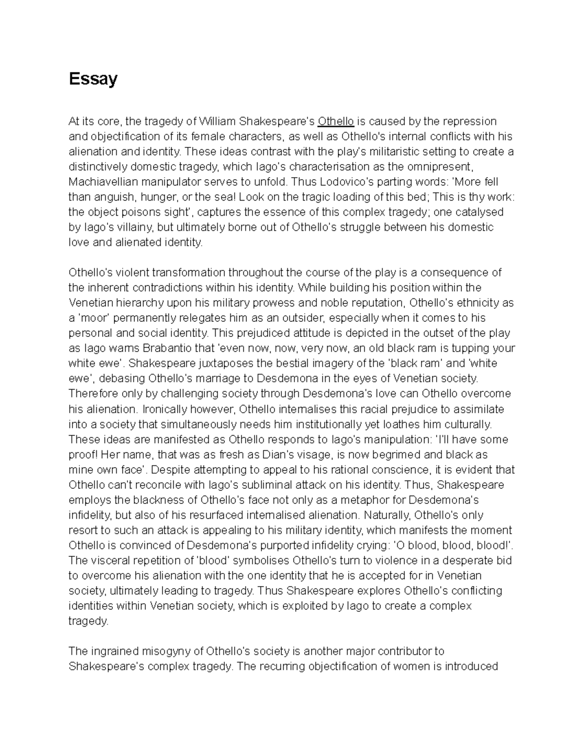 Othello Essay A-Range - Essay At its core, the tragedy of William ...