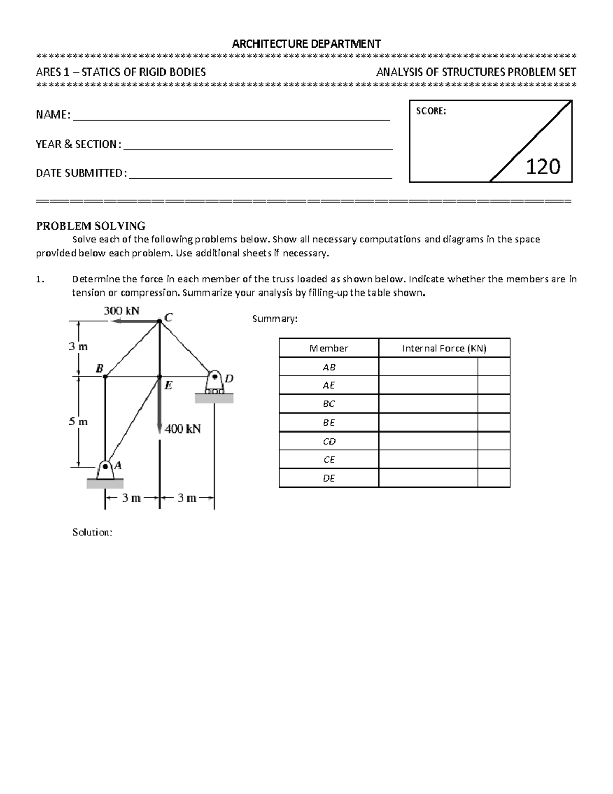 ARES 1 - Problem Set on Statics of Rigid Bodies & Structures Analysis ...