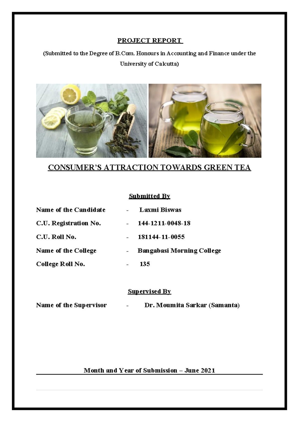 B.Com. Honours Project Report: Consumer Attraction Towards Green Tea ...