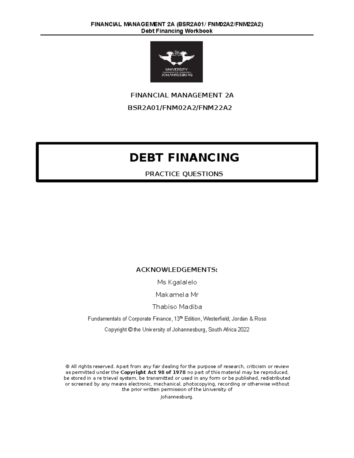 FINANCIAL MANAGEMENT 2A Debt Financing Practice Questions Workbook ...