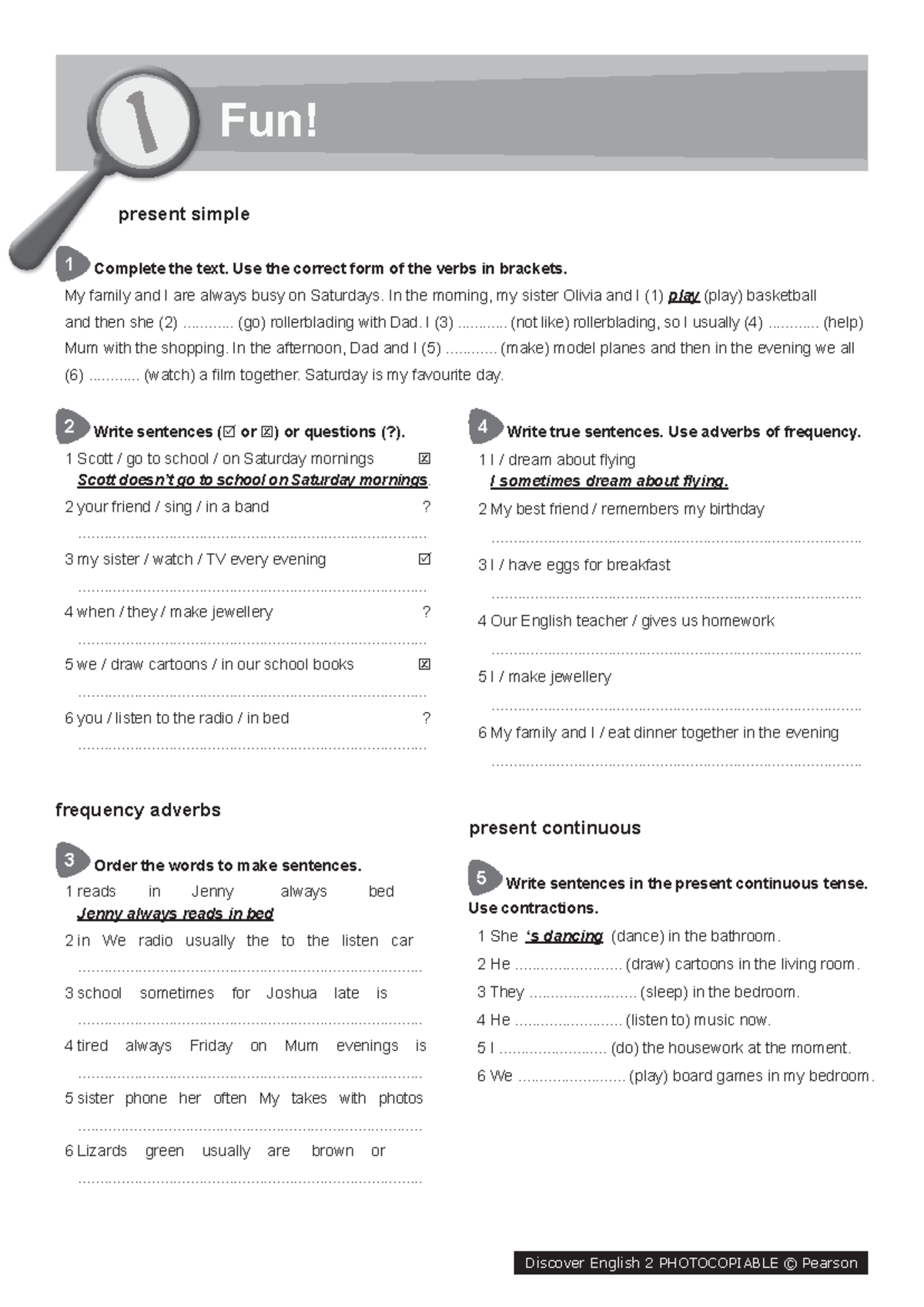 DE2 worksheet grammar - uuuu - Fun! 1 Complete the text. Use the ...