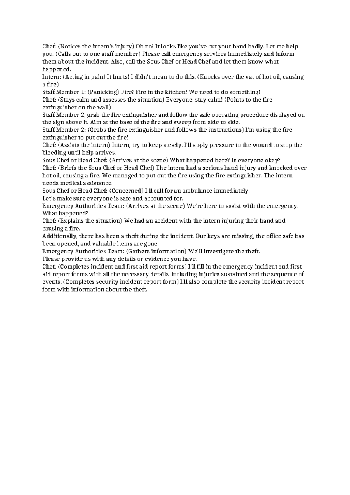 Task 3 communicate - Hospitality - Chef: (Notices the intern's injury ...