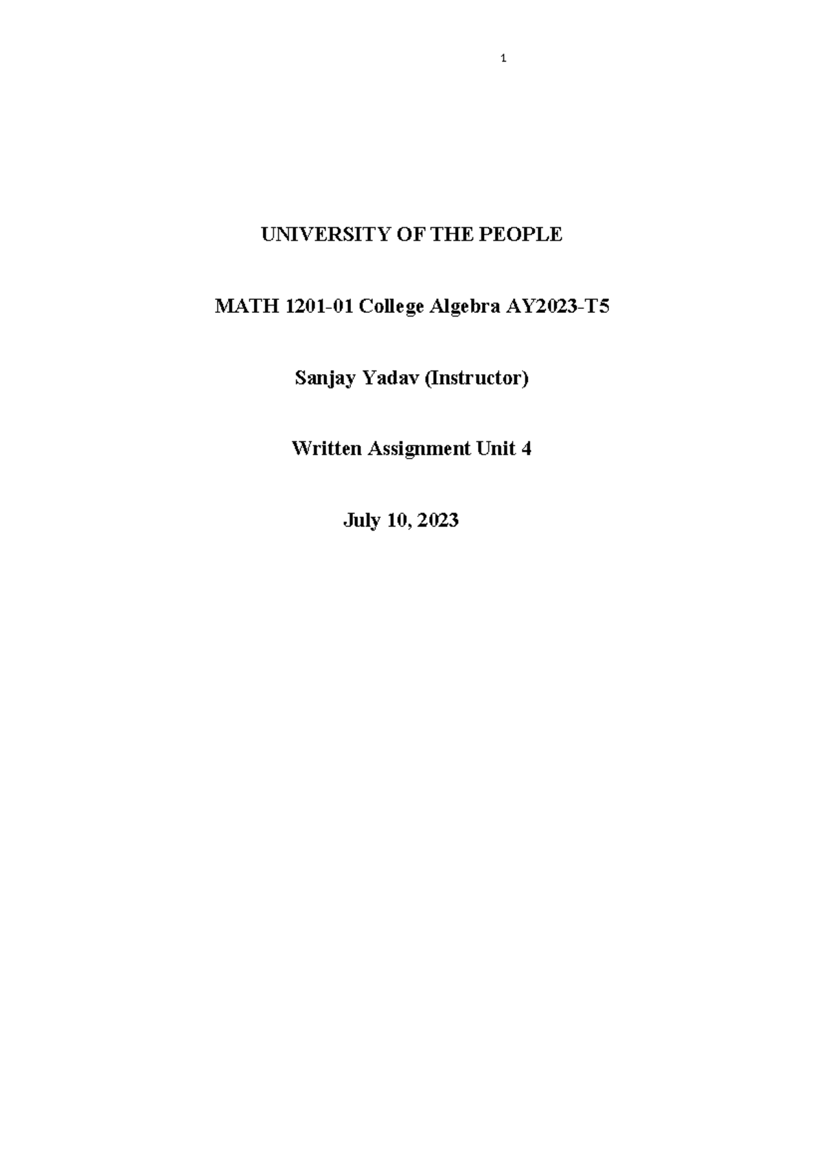 College Algebra MATH 1201-01 Written Assignment Unit 4 - Studocu