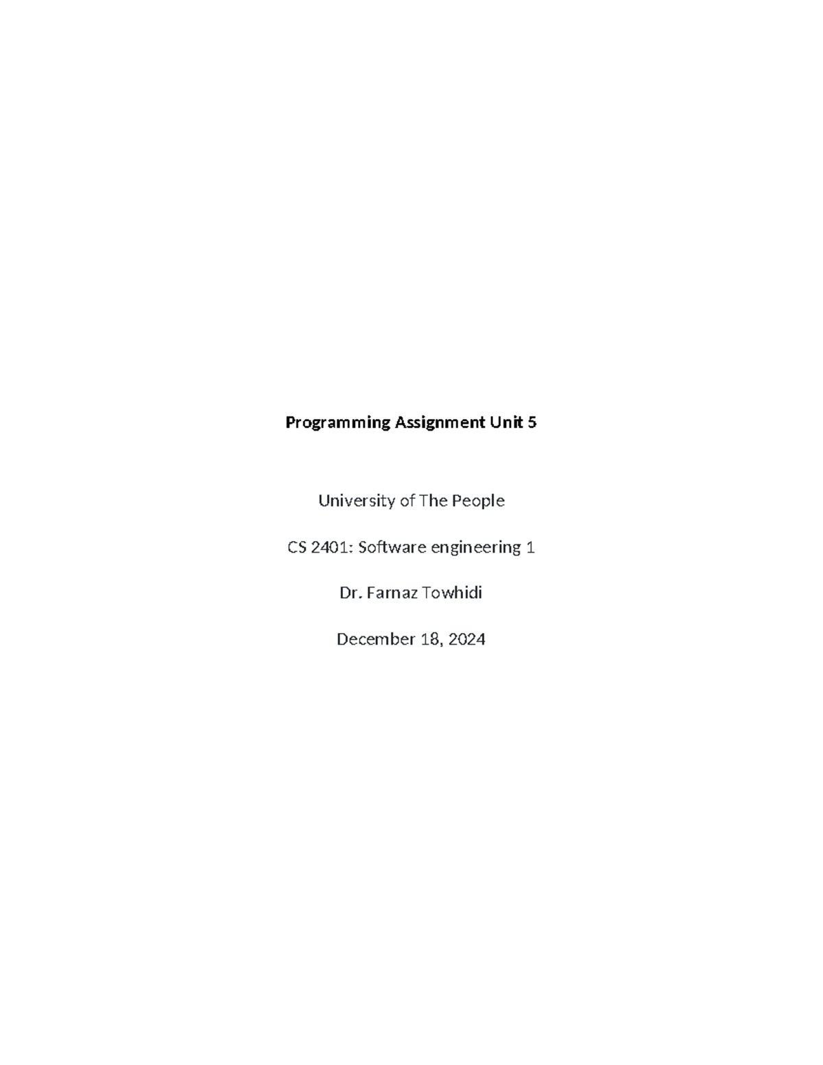 Unit5-swe1-assignment - Programming Assignment Unit 5 University of The ...