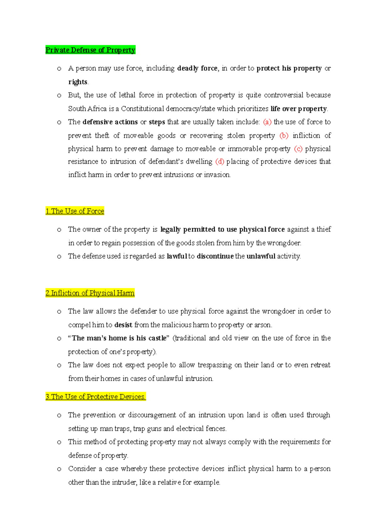 Private Defense of Property - o But, the use of lethal force in ...