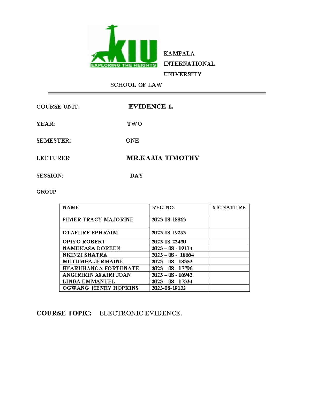 Electronic evidence Edited - KAMPALA INTERNATIONAL UNIVERSITY SCHOOL OF ...
