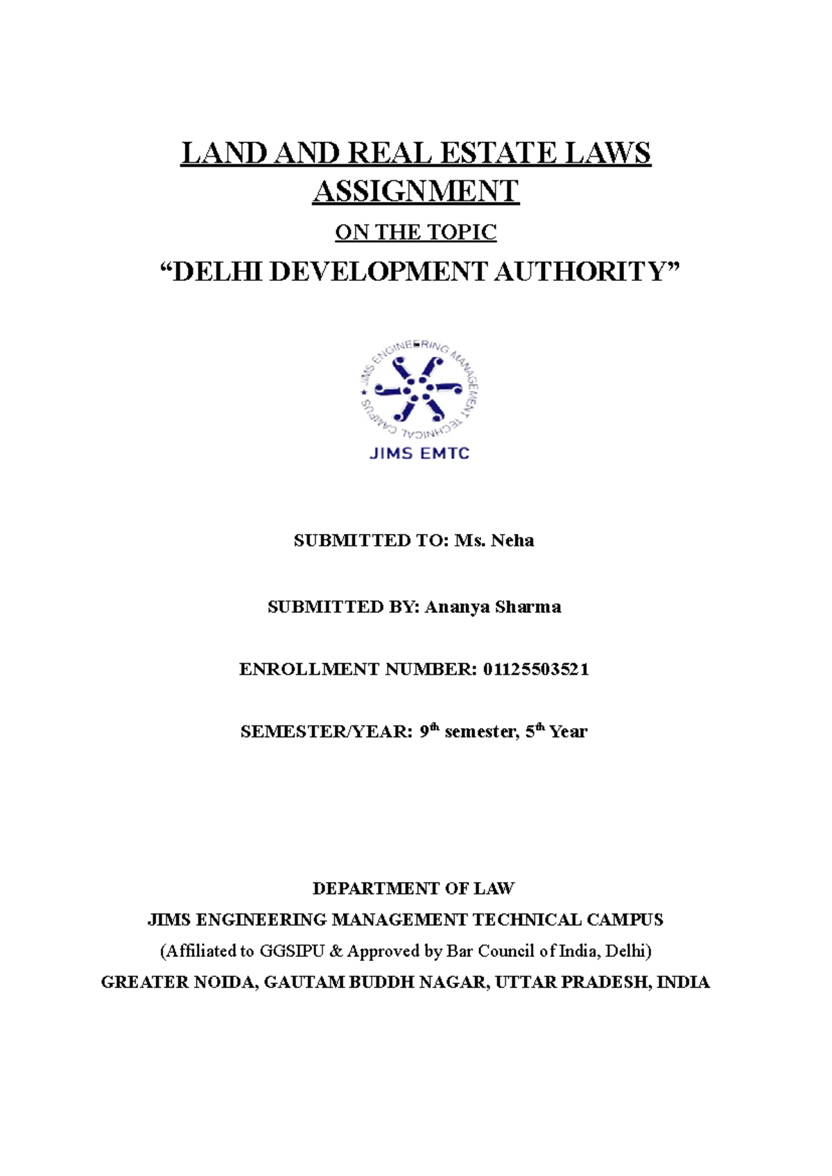 LAND AND REAL ESTATE LAWS ASSIGNMENT: DDA's Urban Development Role ...