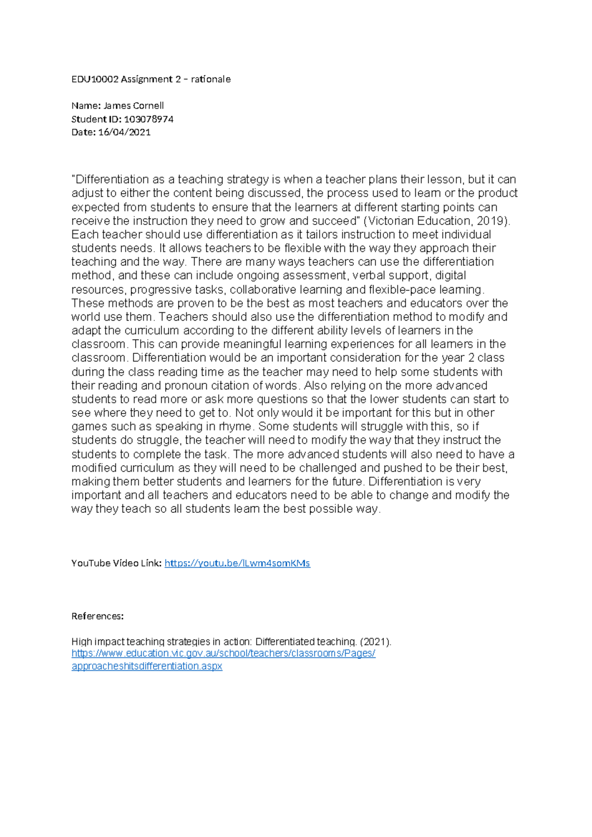 EDU 201: Assignment 2 Rationale on Differentiated Teaching Strategies ...