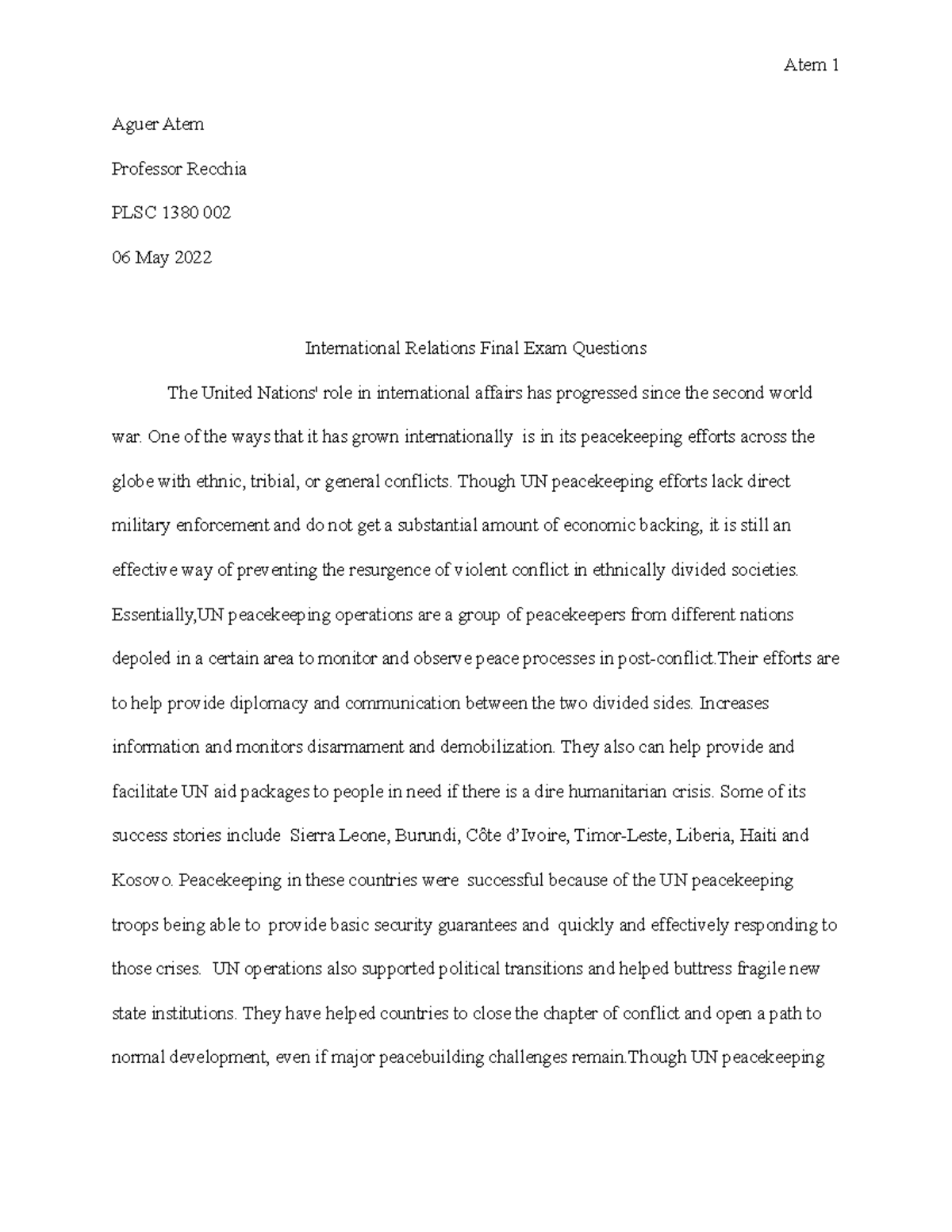 International Relations Final Exam - One of the ways that it has grown ...