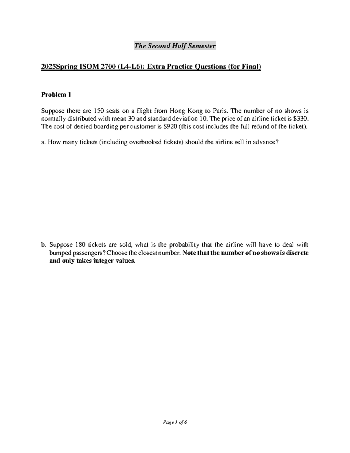 ISOM 2700 Extra Practice Questions for Final Exam - Spring 2025 - Studocu