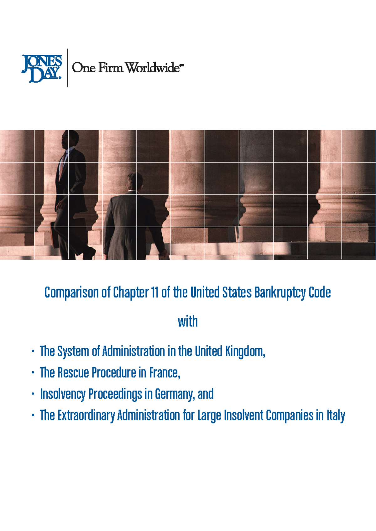 Comparison of Chapter 11 US Bankruptcy Code and UK Administration ...
