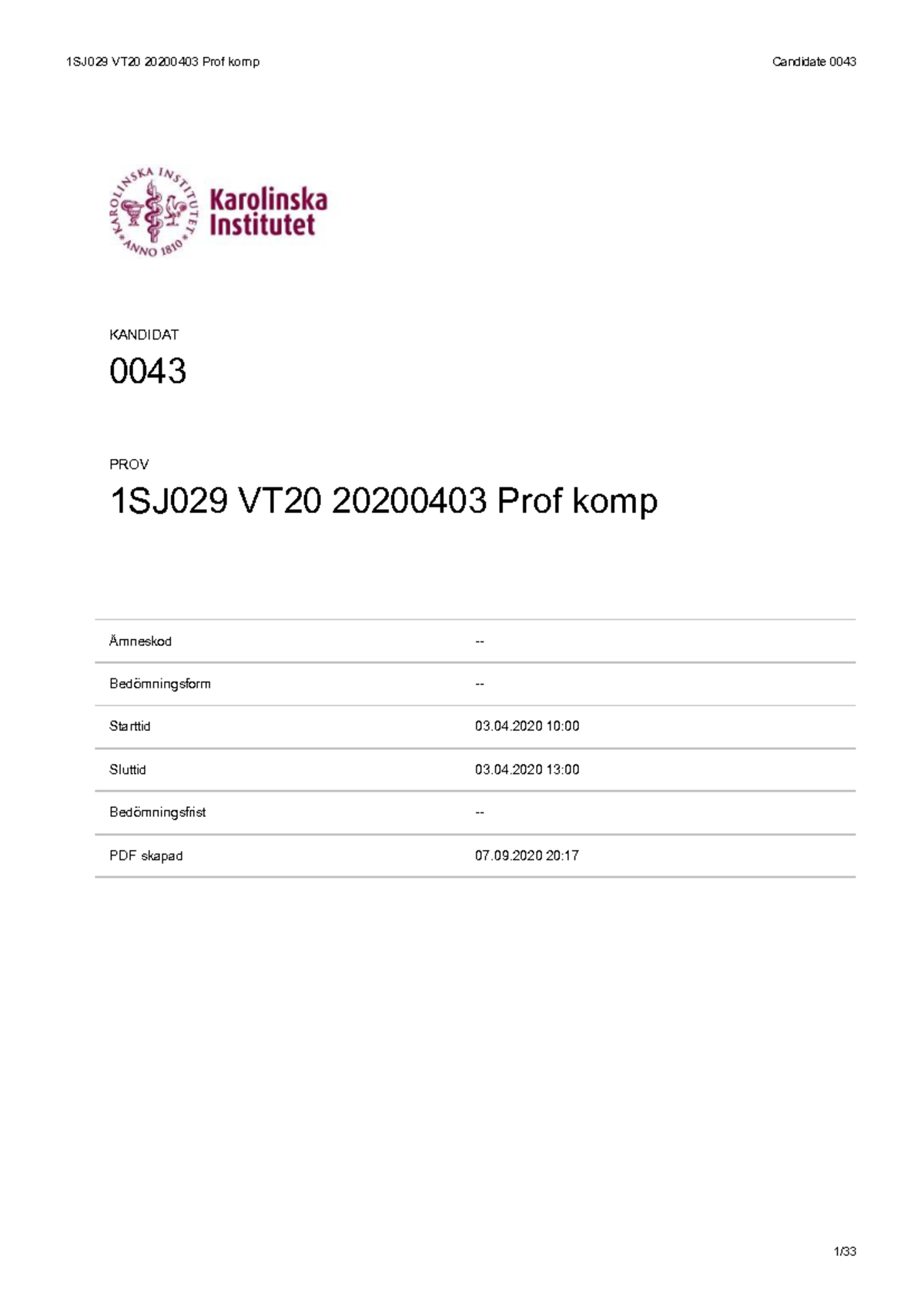 1SJ029 VT20 Tentamen: Faktafrågor och Patientfall - Studocu