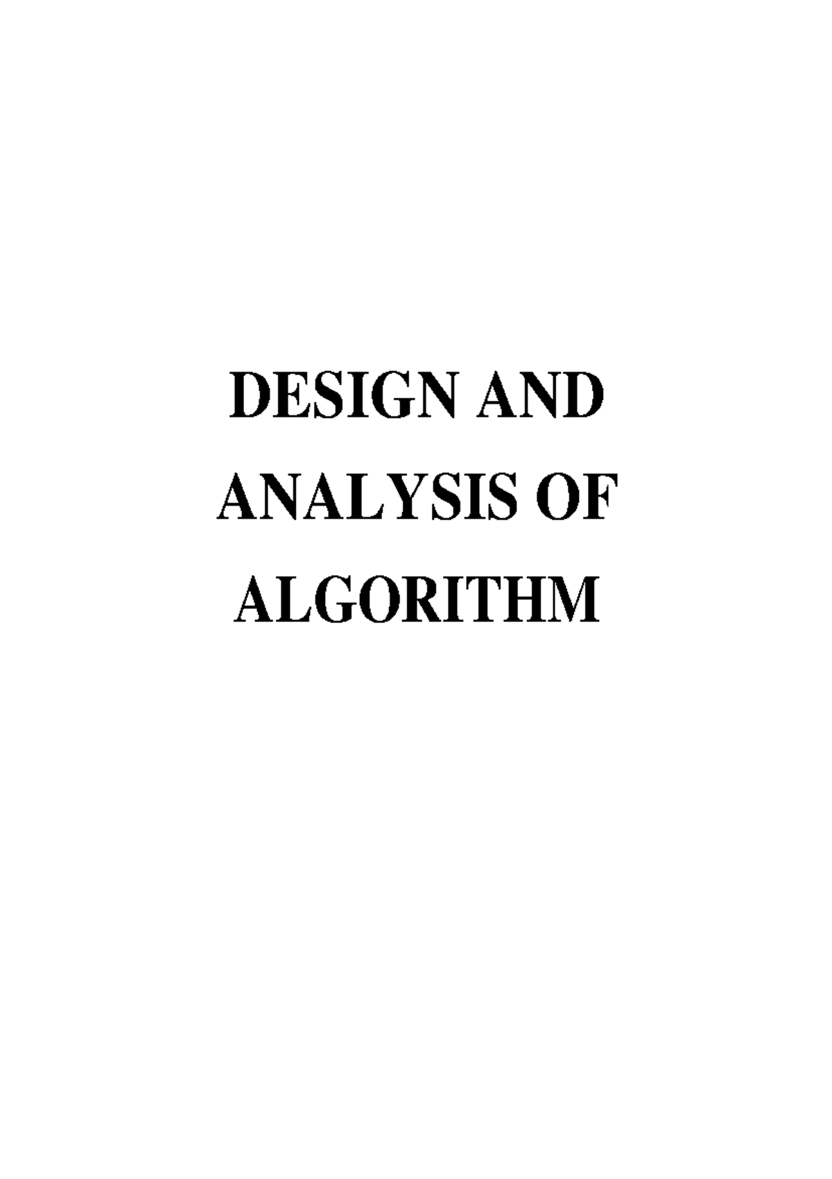 DAA 101: Lecture Notes on Design and Analysis of Algorithms - Studocu