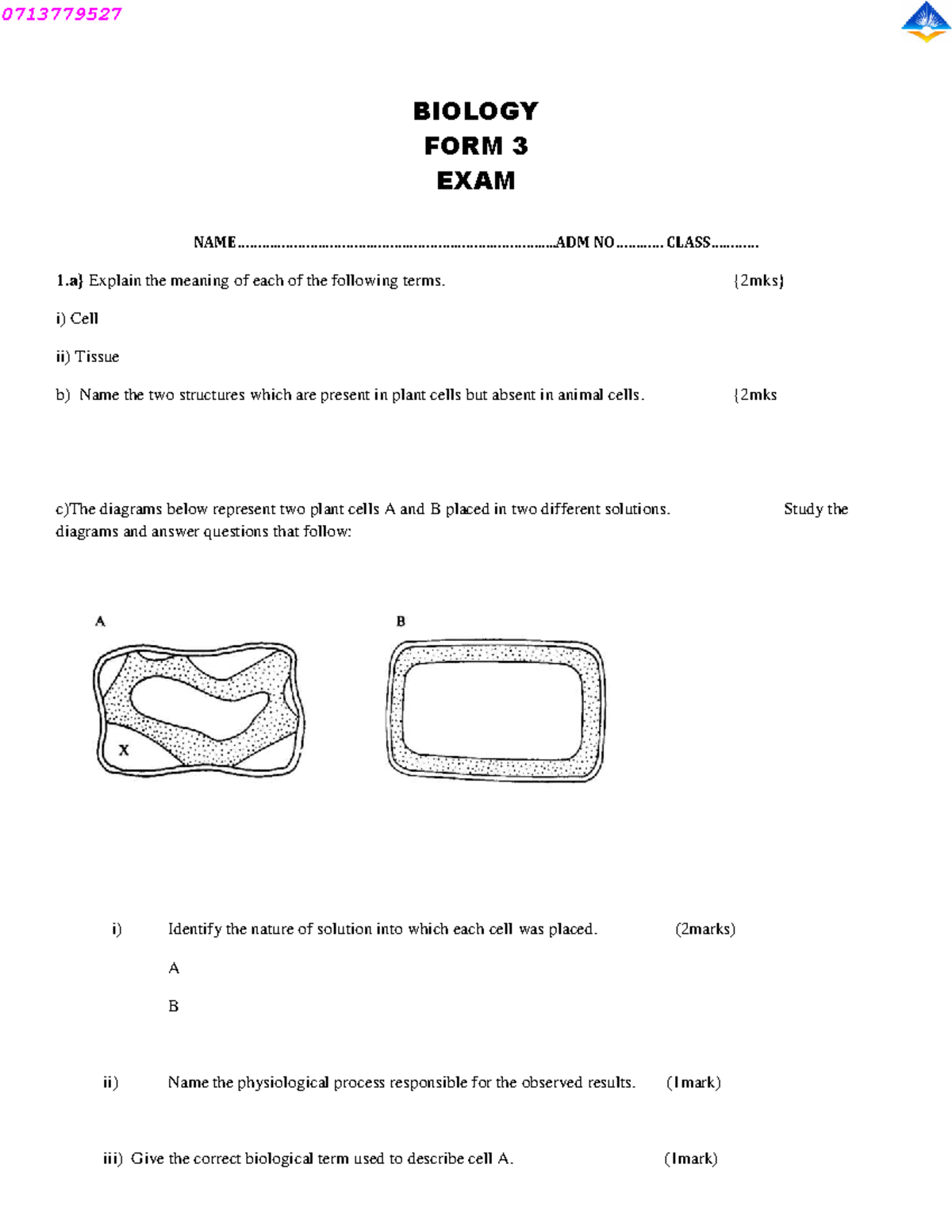 0713779527 BIOLOGY FORM 3 EXAM QUESTIONS - Comprehensive Guide - Studocu