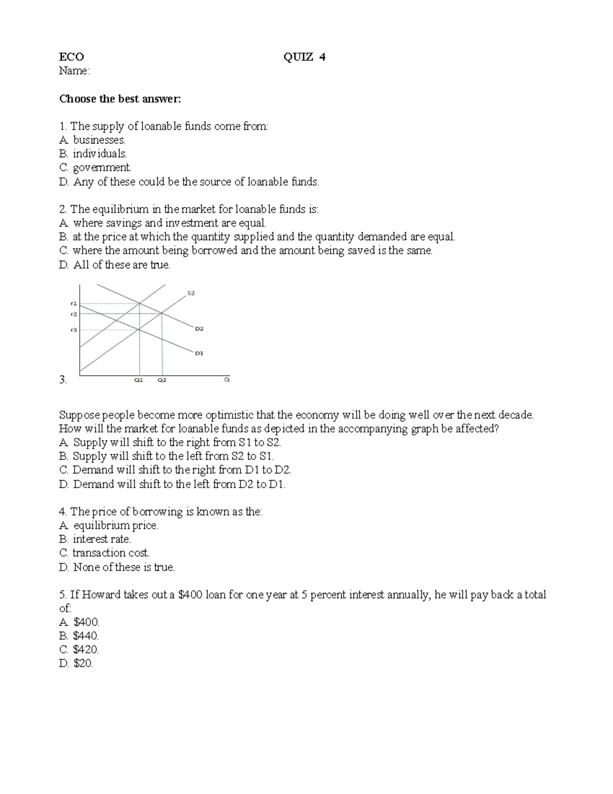 Quiz 4 - ECO 101 Loanable Funds Concepts and Questions - Studocu