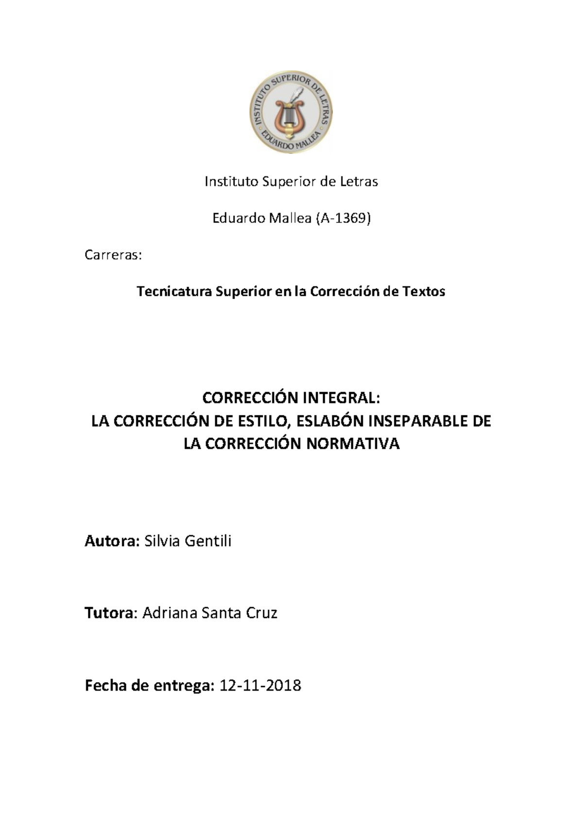 Gentili Silvia C Corrección integgral - Instituto Superior de Letras ...