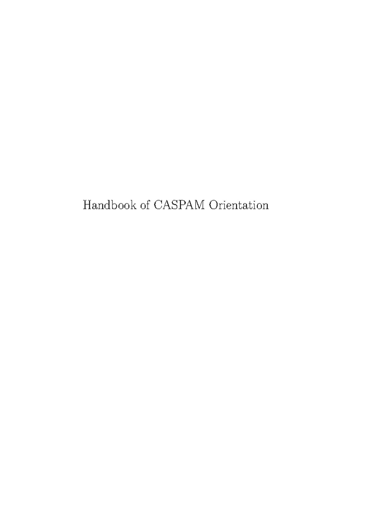 CASPAM Orientation Handbook: Resources, Policies, and Student Life ...