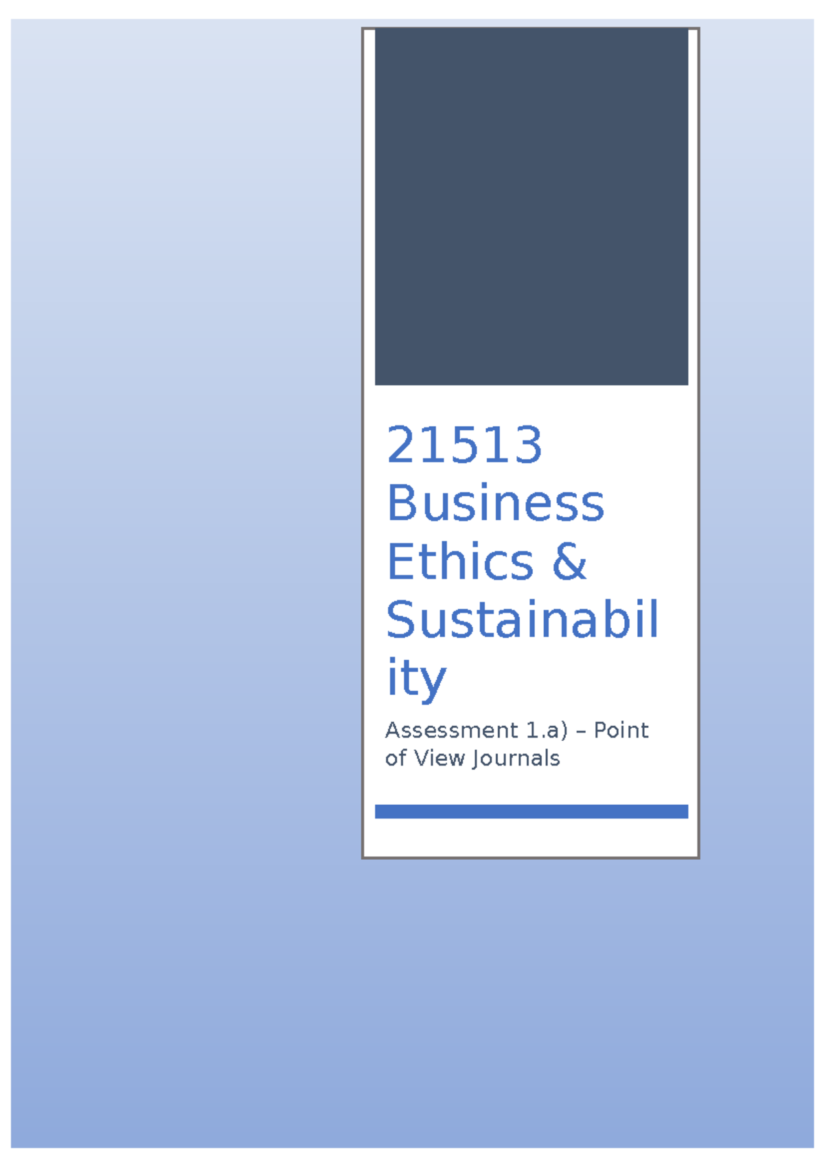 Business ethics assessment 1 p1 essay 1 - 021513 - Studocu
