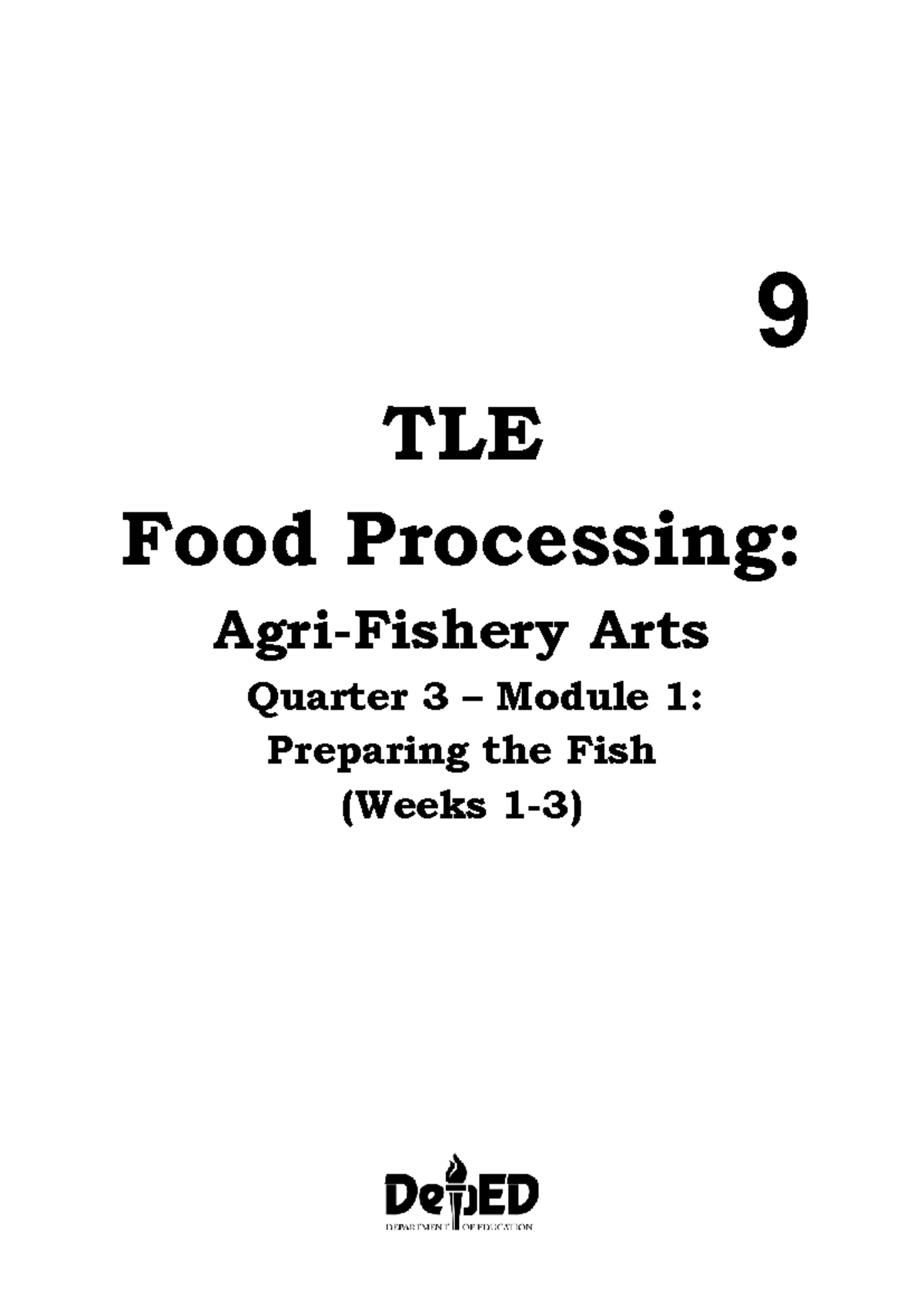 TLE Agri-Fishery Arts: Food Processing Module 1 - Preparing Fish ...