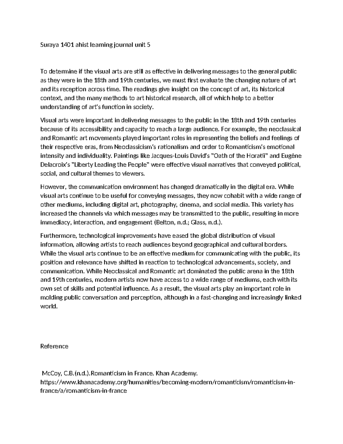 Suraya 1401 ahist learning journal unit 5 - The readings give insight ...