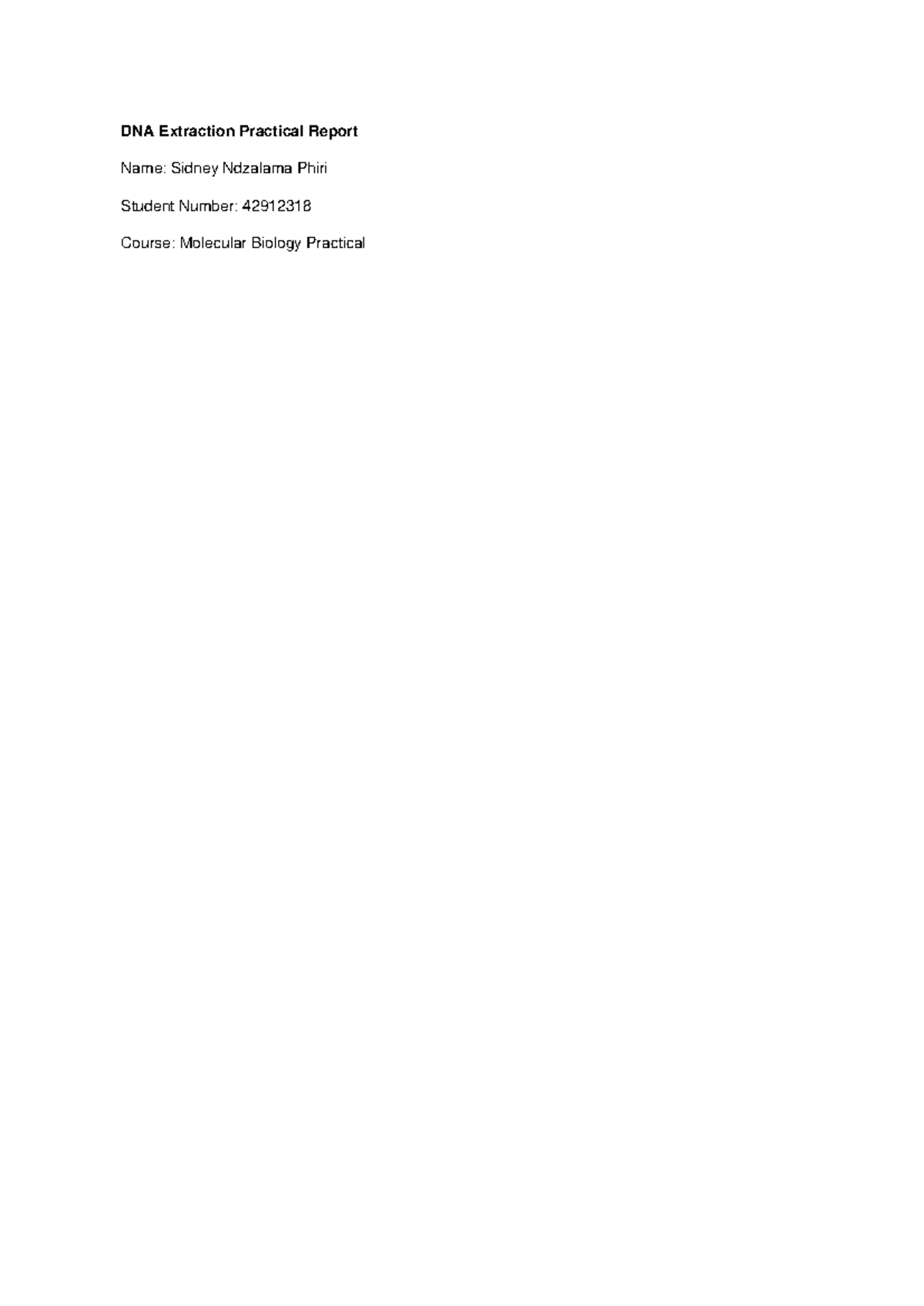 Molecular Biology Practical: DNA Extraction Report - Studocu
