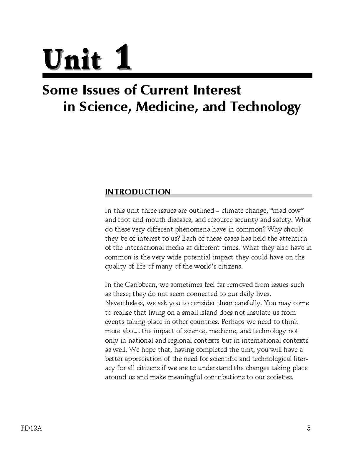 Mod 1 - unit 1 2 - Notes - INTRODUCTION In this unit three issues are ...