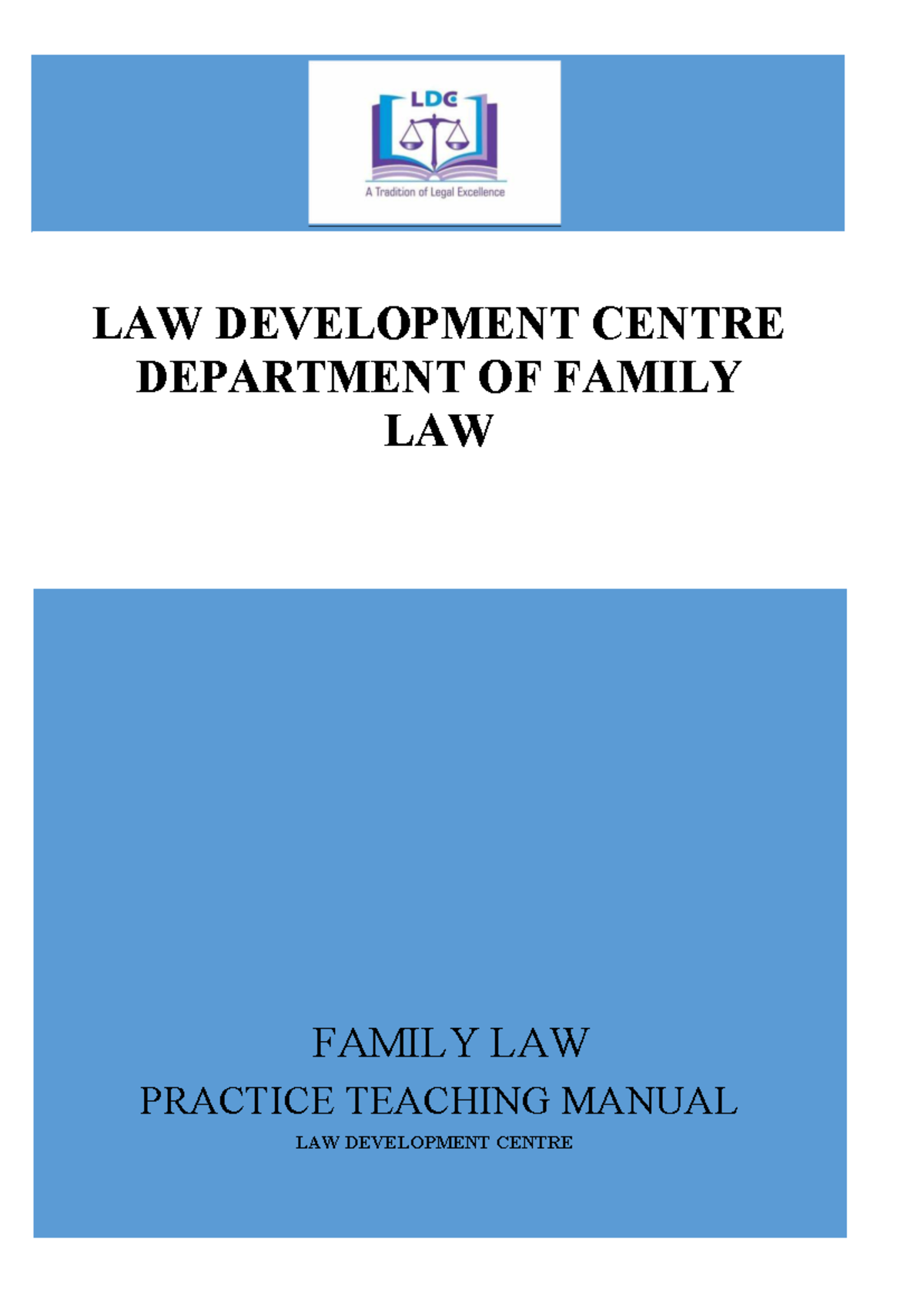 LAW DEVELOPMENT CENTRE FAMILY LAW PRACTICE MANUAL - JULY 2024 - Studocu