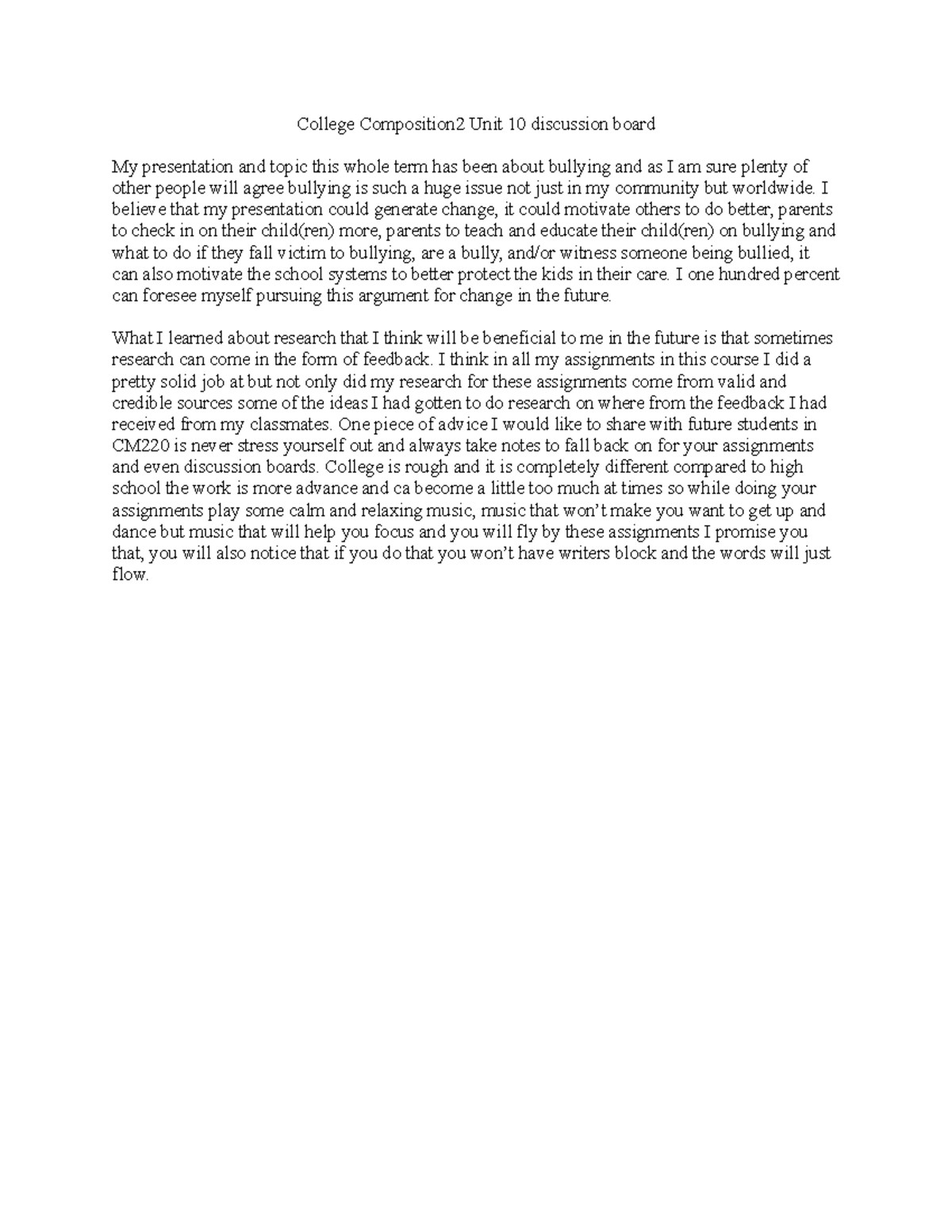 College Composition 2 Unit 10 discussion board - I believe that my ...