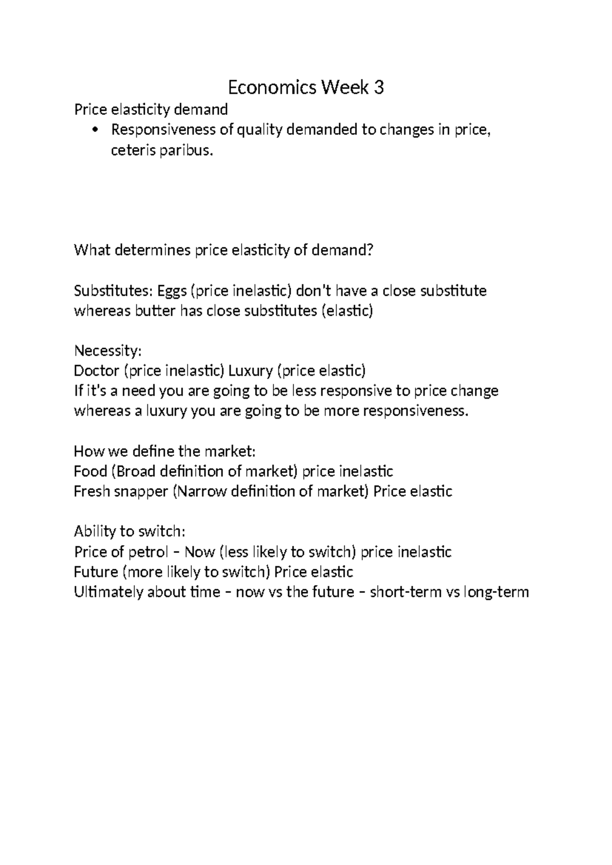 Economics Week 3 - WEEK 3 NOTES - Economics Week 3 Price elasticity ...