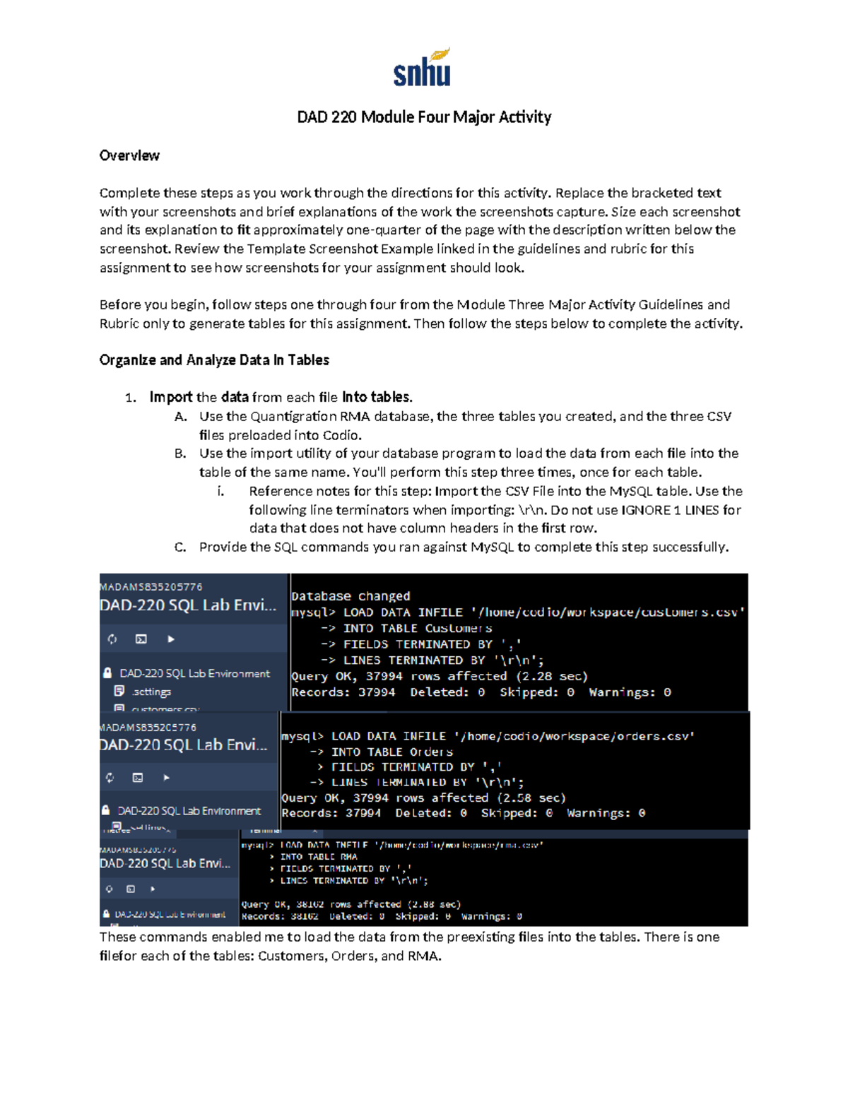 Adams Module Four Major Activity - DAD 220 Module Four Major Activity ...