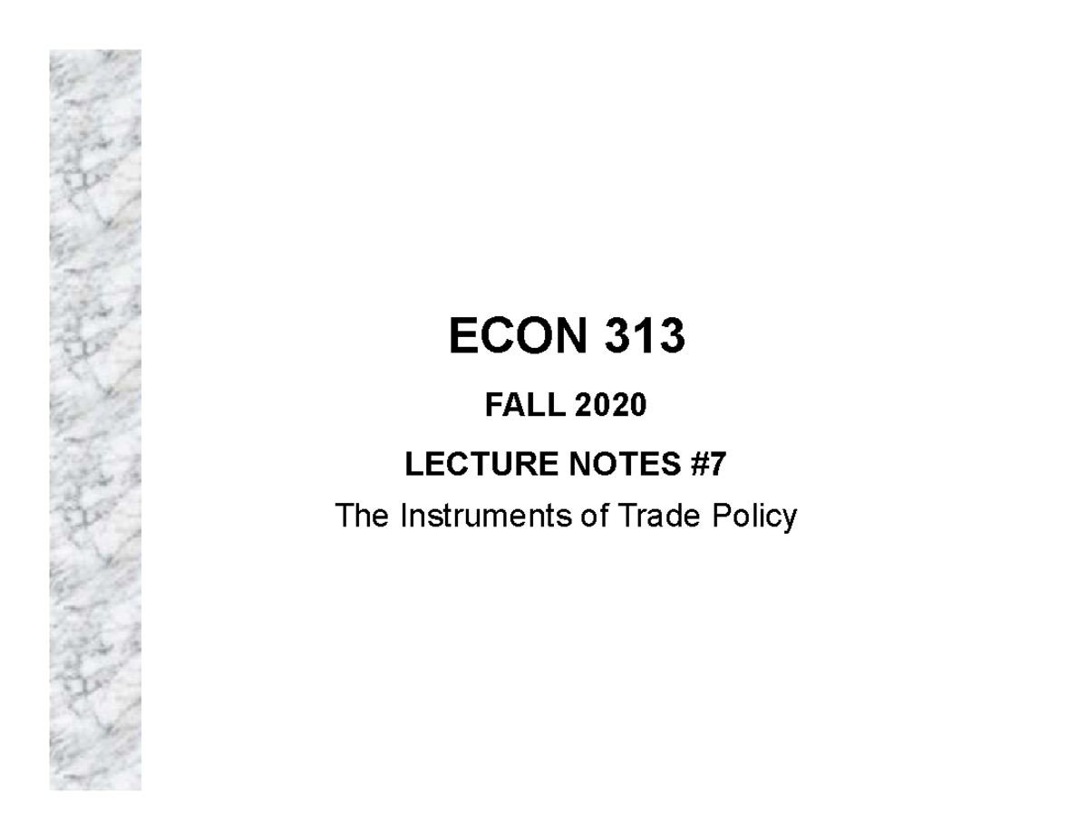 Lecture 7 - International economics - ECON 313 FALL 2020 LECTURE NOTES ...