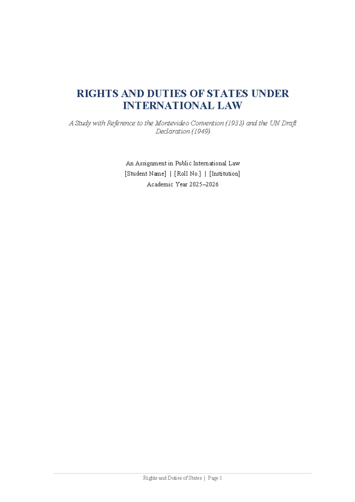 Rights and Duties of States: Analyzing the Montevideo Convention and UN ...