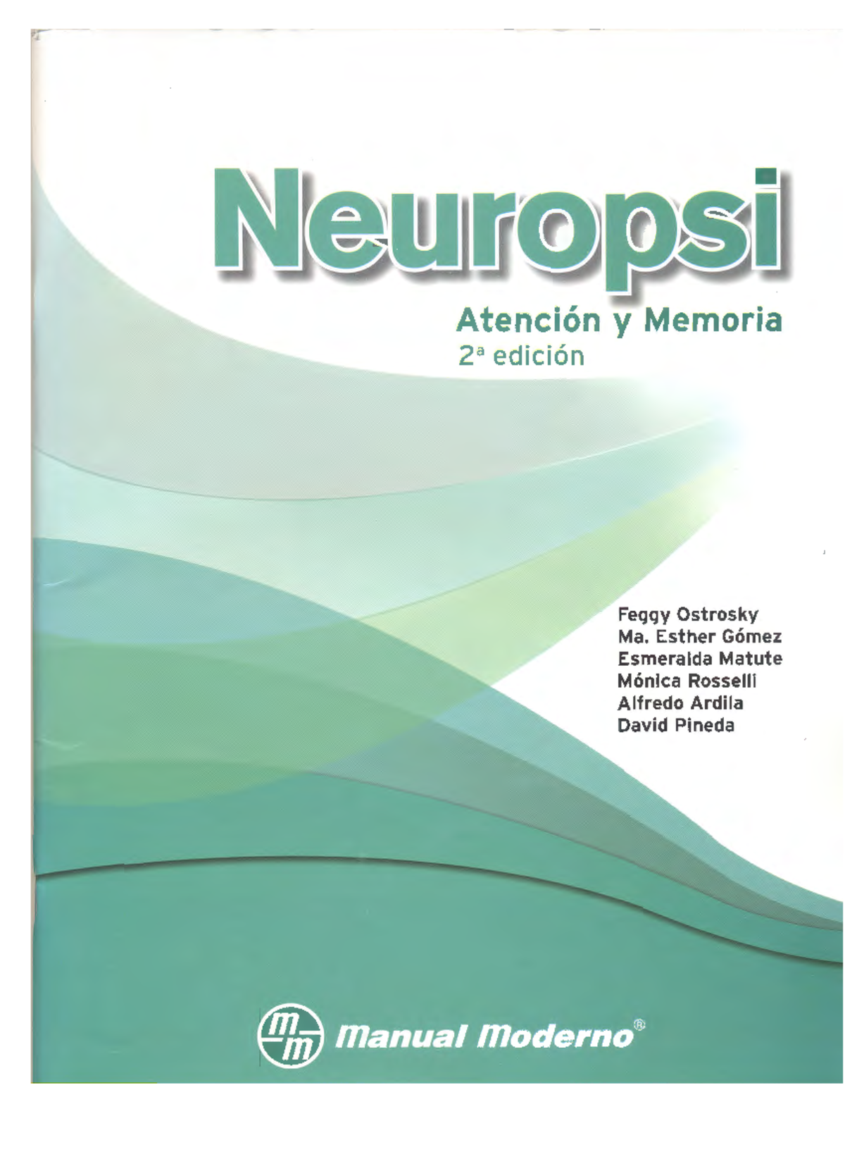 Neuropsi - Manual de Evaluación de Atención y Memoria para Adolescentes - Document Preview