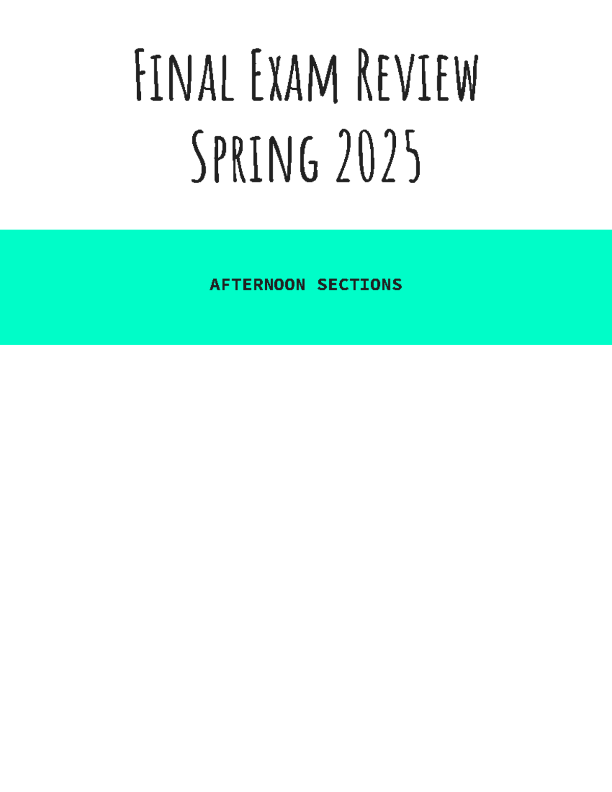 Final Exam Review for PM Sections - Spring 2025 - Studocu