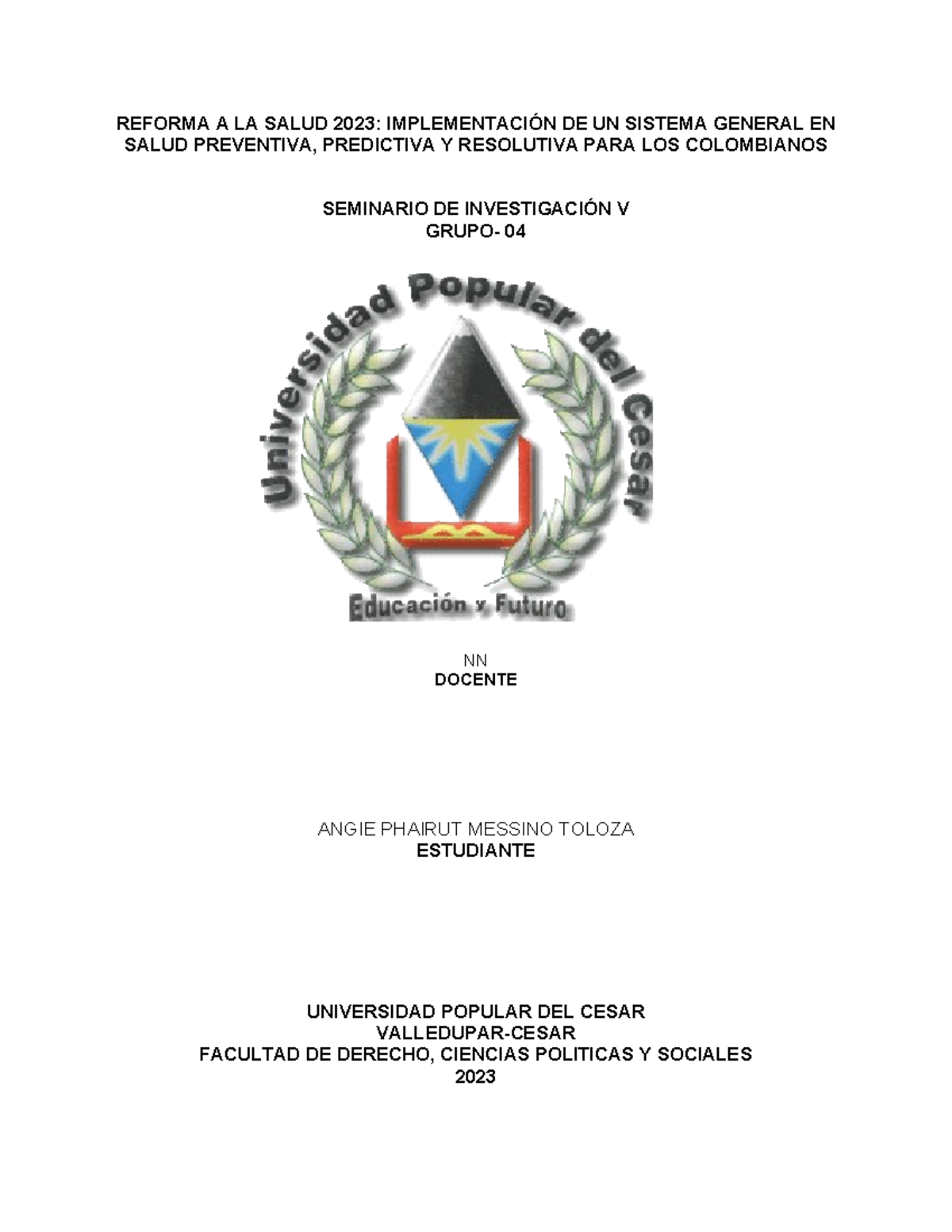 Reforma a la Salud 2023: Análisis del Sistema General en Colombia - Studocu