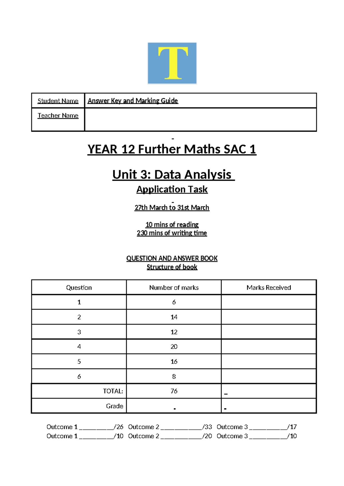 Copy of 2017 Further Maths SAC 1 - Unit 3 Data Analysis Answer Key ...