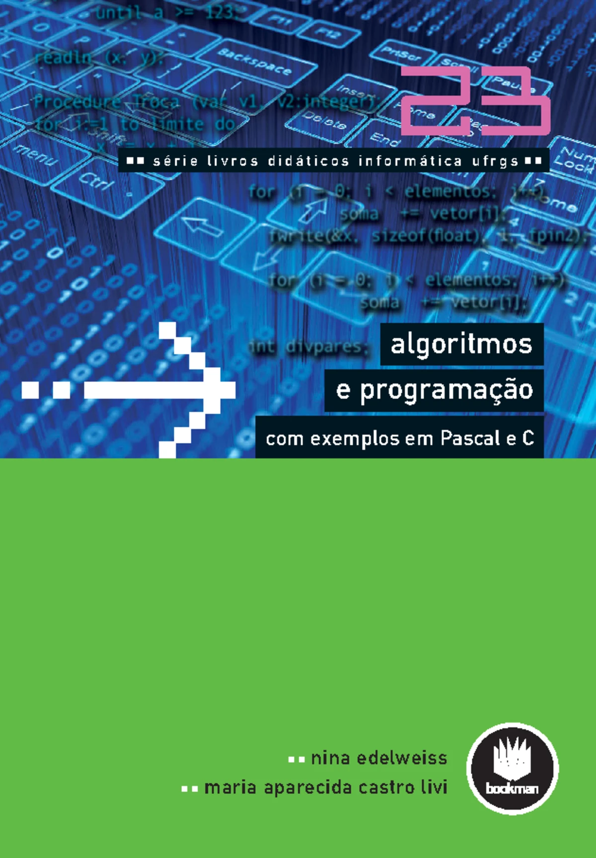 Algoritmos e Programação: Exemplos Práticos em Pascal e C - Studocu