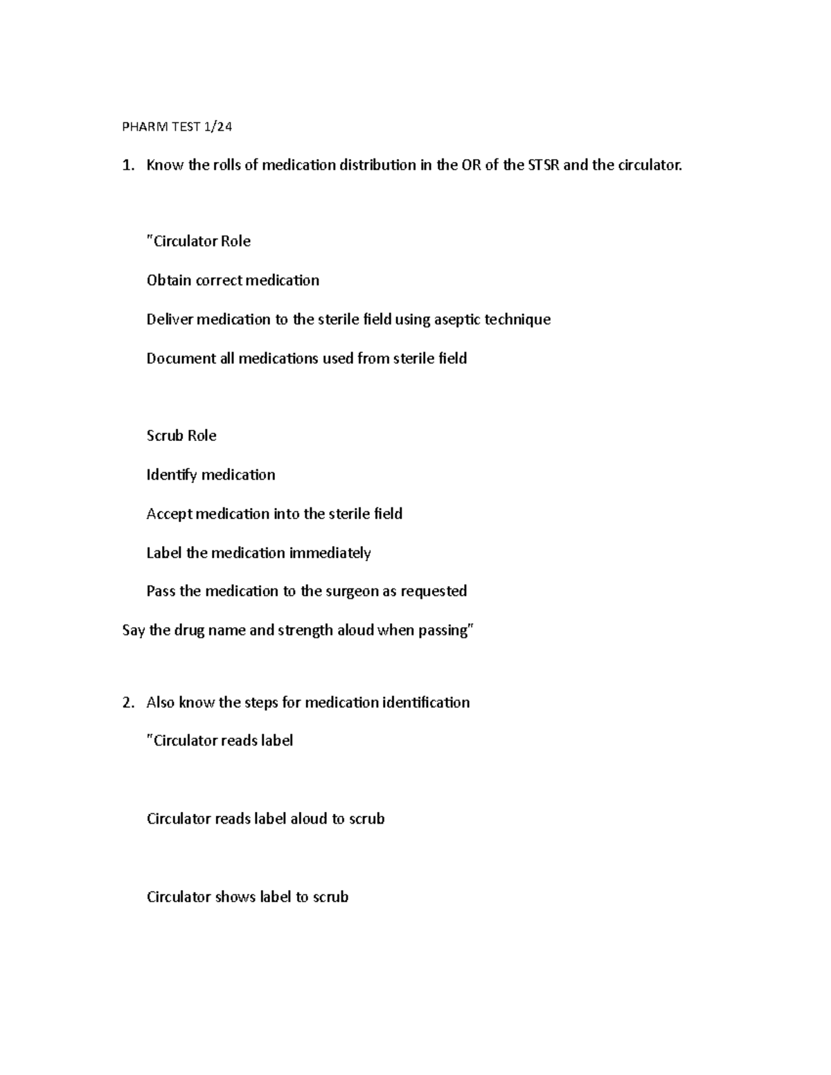 Pharm 101: Test 1 Study Guide on OR Medication Roles & Administration ...