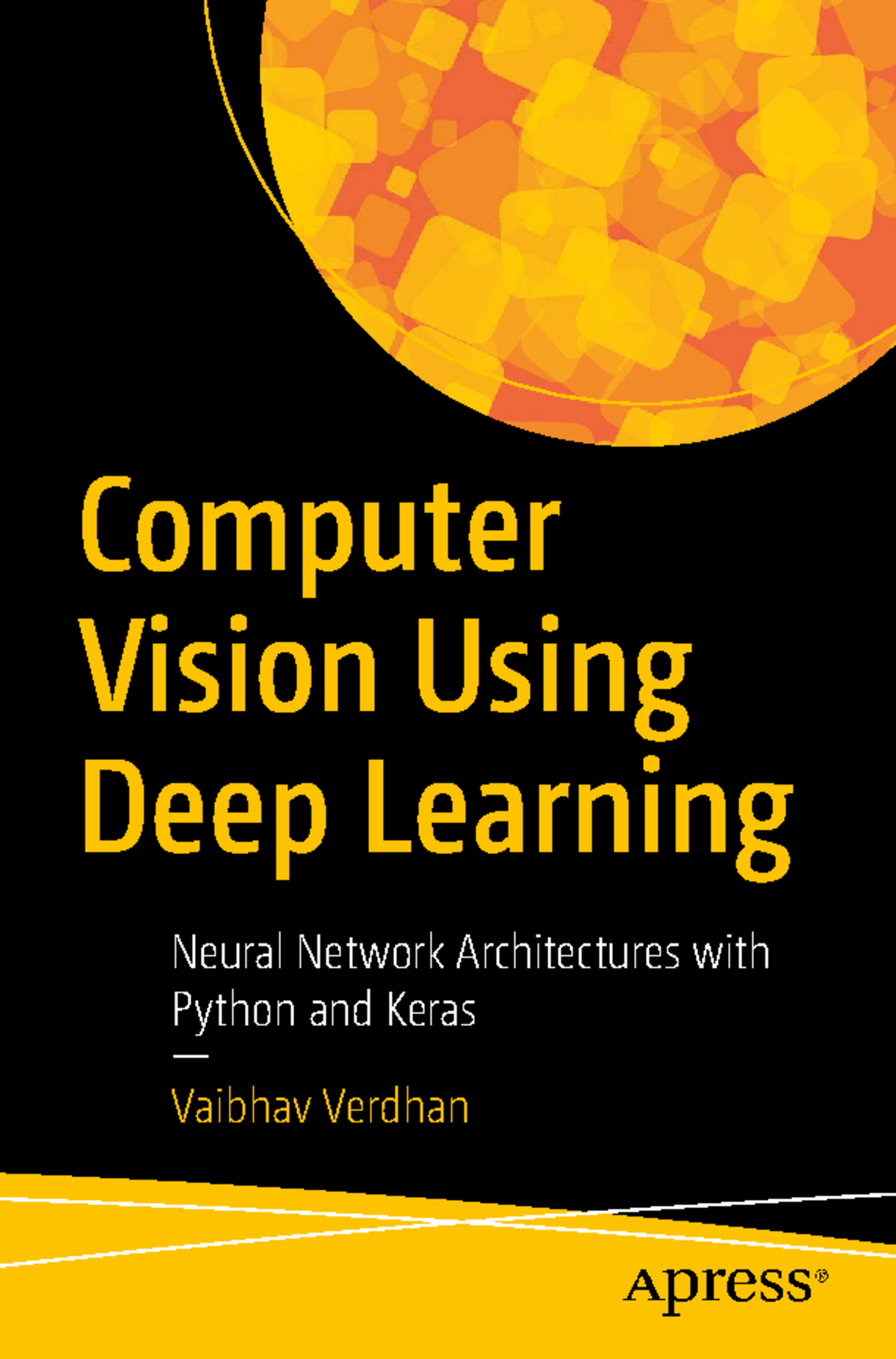 Computer Vision and Deep Learning with Python and Keras (L G 0014480695 ...
