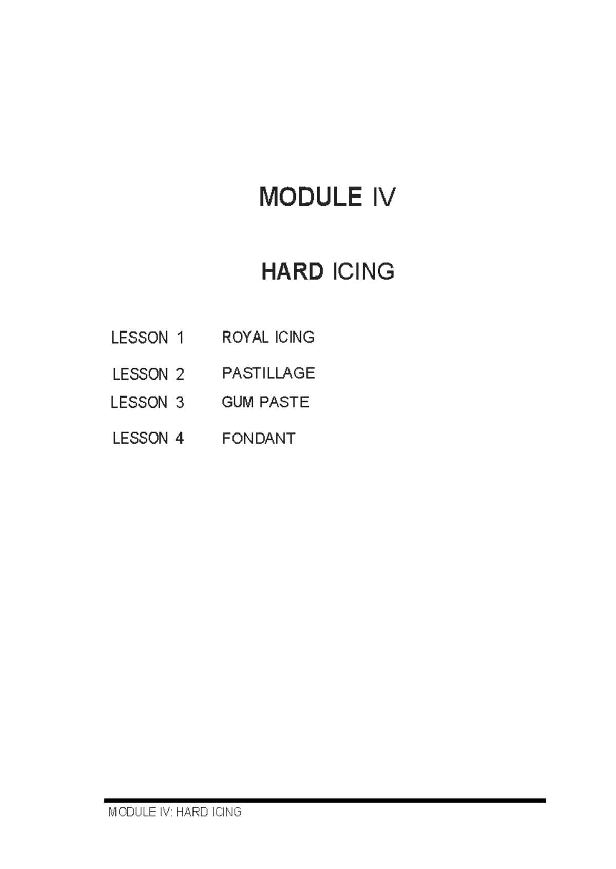 FTIT 108 Module IV: Hard Icing Techniques and Applications - Studocu